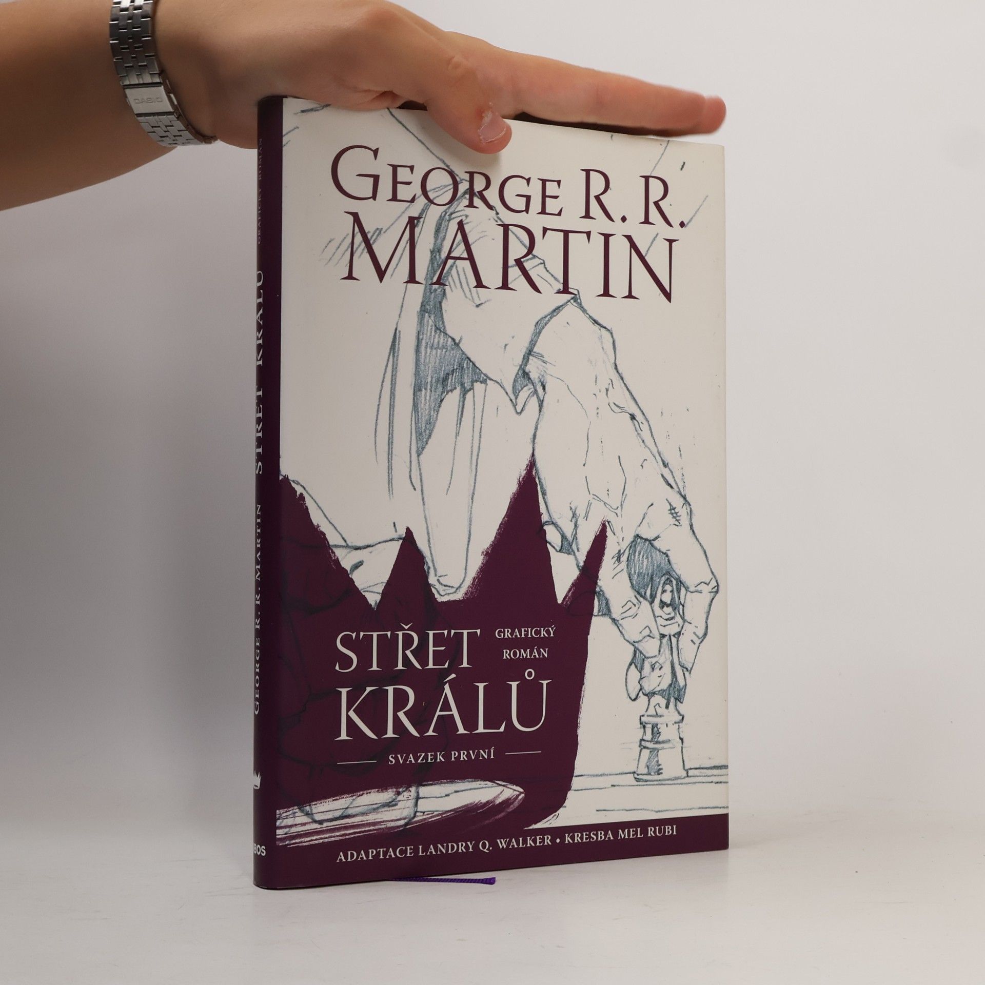 Landry Q. Walker Střet králů. Grafický román. Svazek první