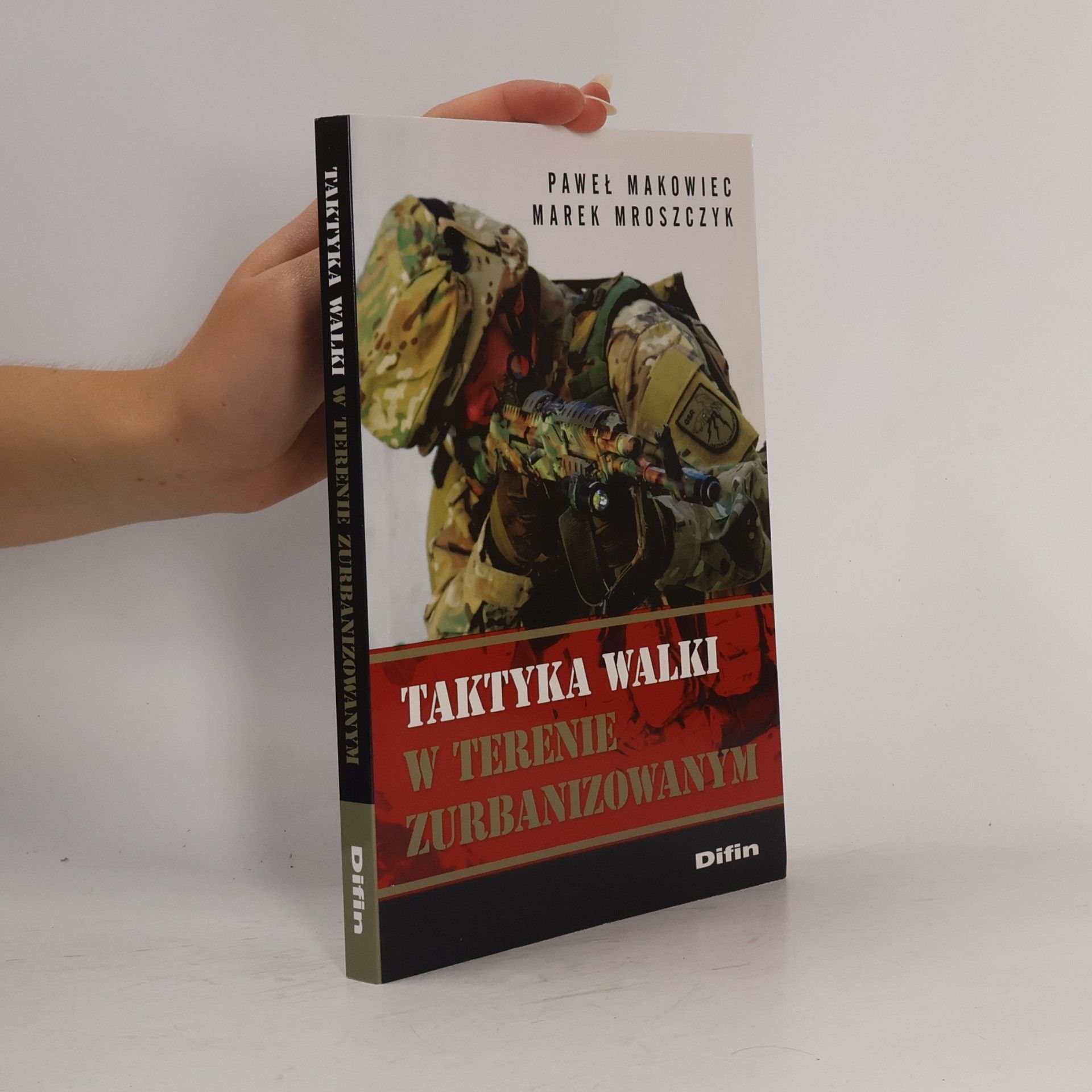 Marek Mroszczyk Taktyka walki w terenie zurbanizowanym