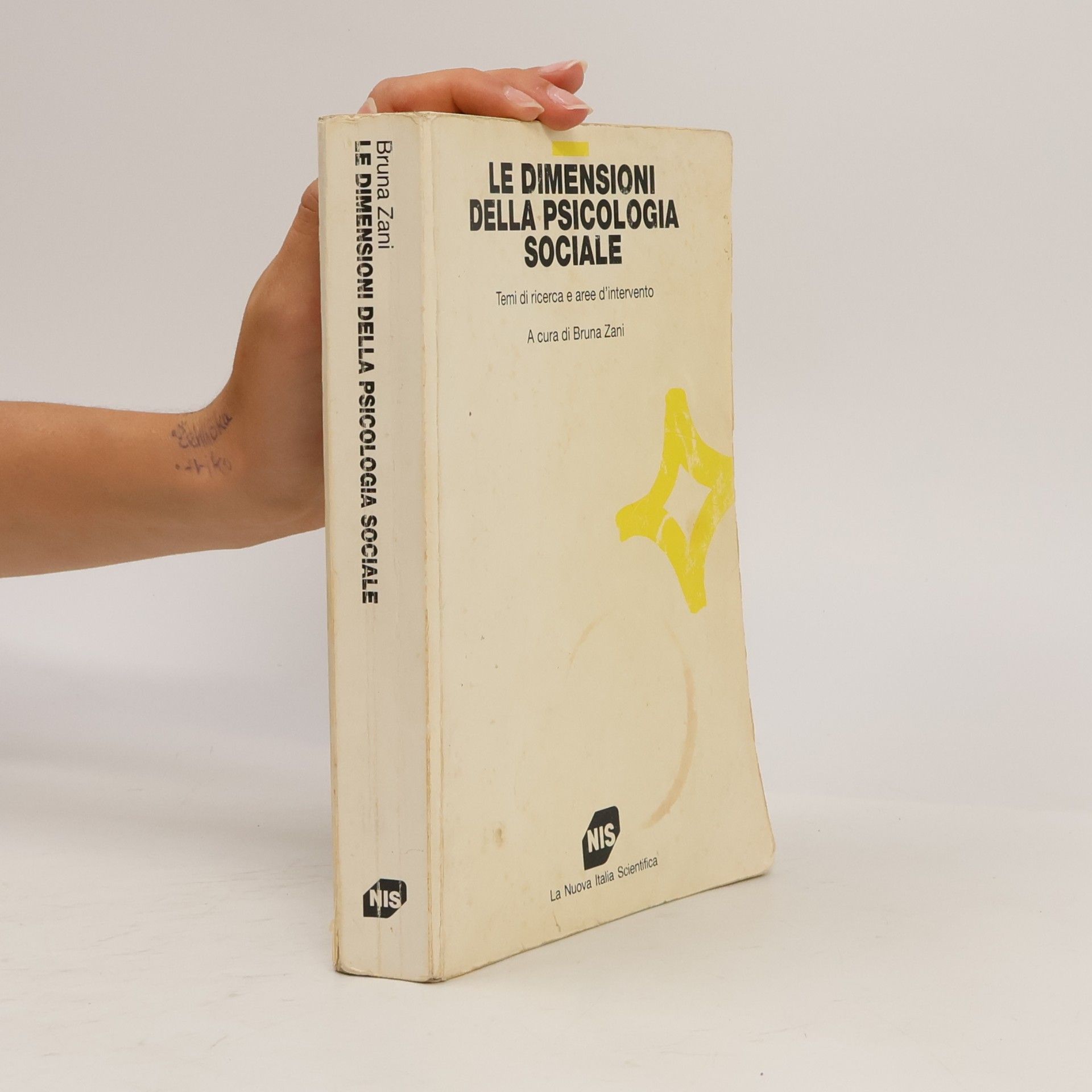 Bruna Zani Studi superiori: Le dimensioni della psicologia sociale