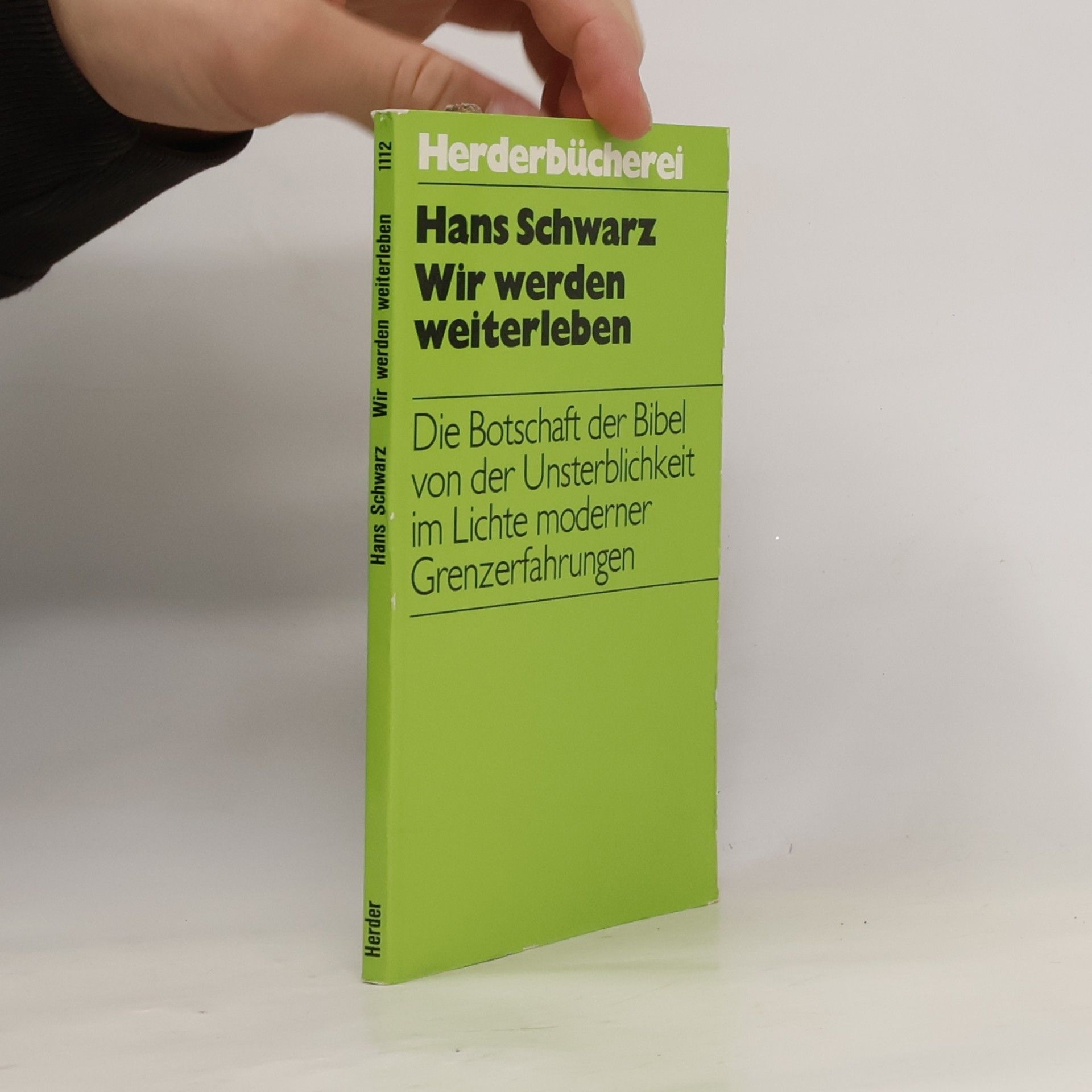 Schwarz Hans Wir werden weiterleben