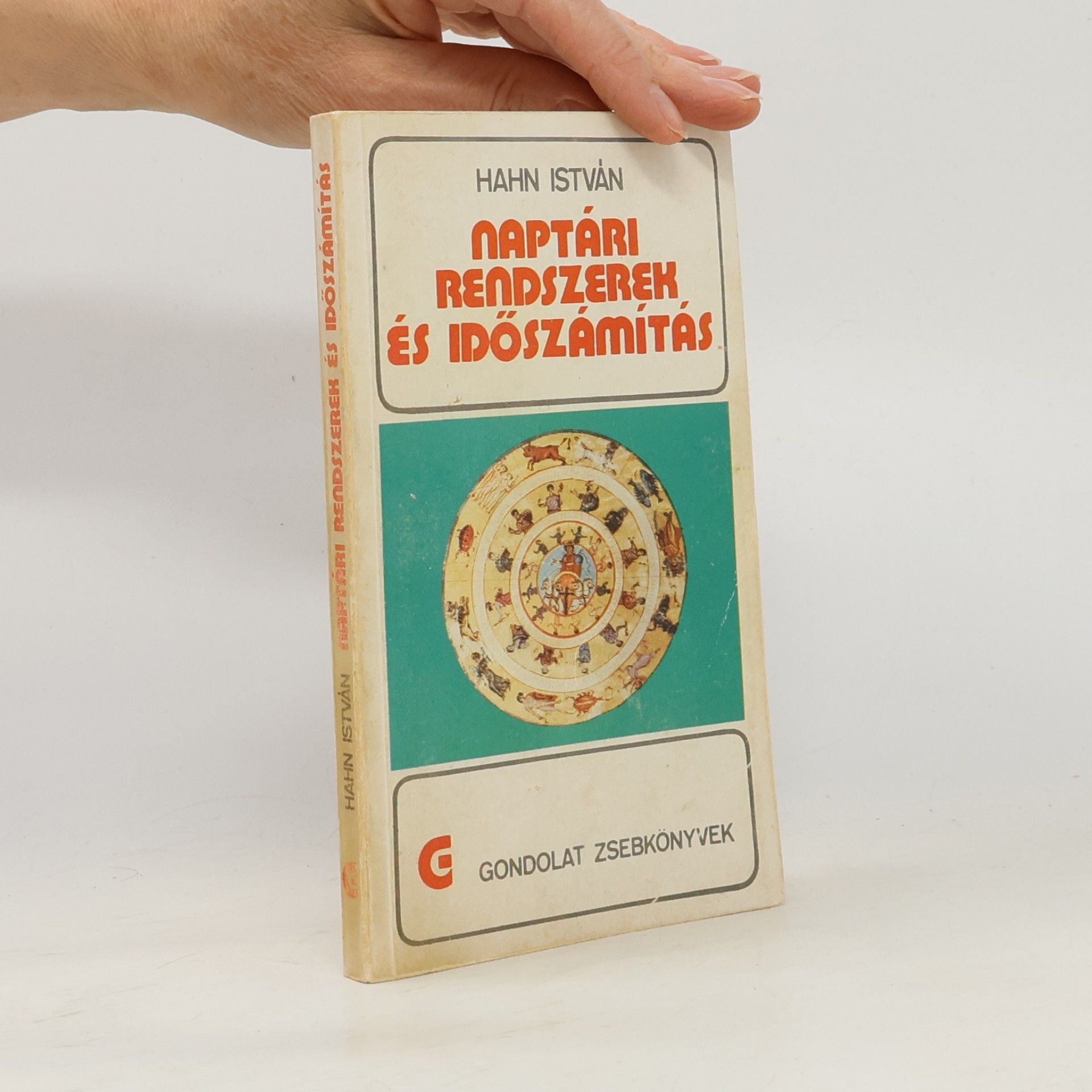 István Hahn Naptári rendszerek és idöszámítás