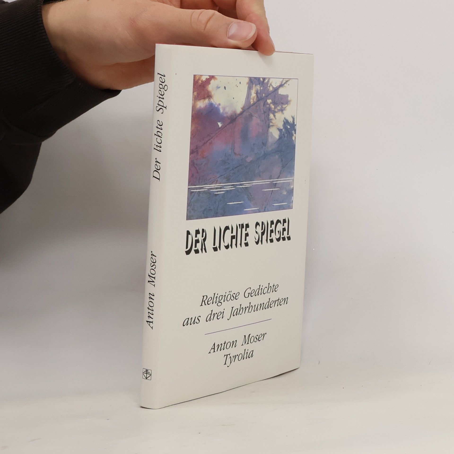 Autores varios Der lichte Spiegel: Religiöse Gedichte aus drei Jahrhunderten