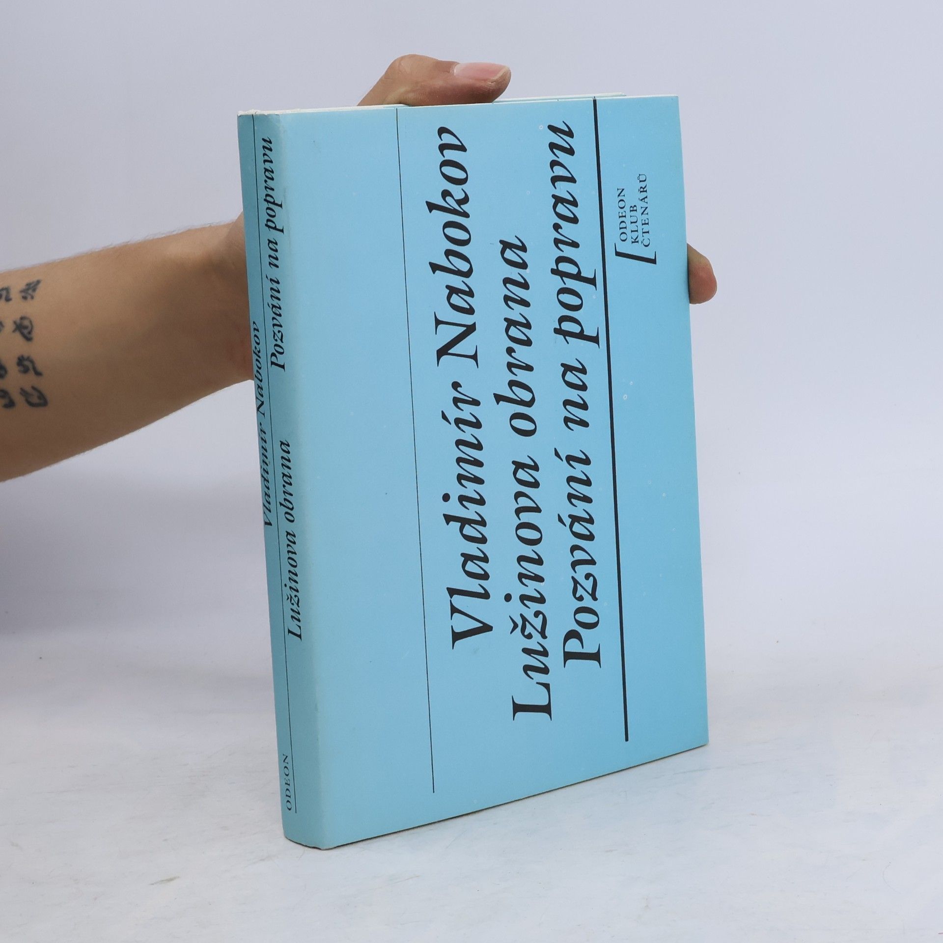 Vladimir Nabokov Lužinova obrana. Pozvání na popravu