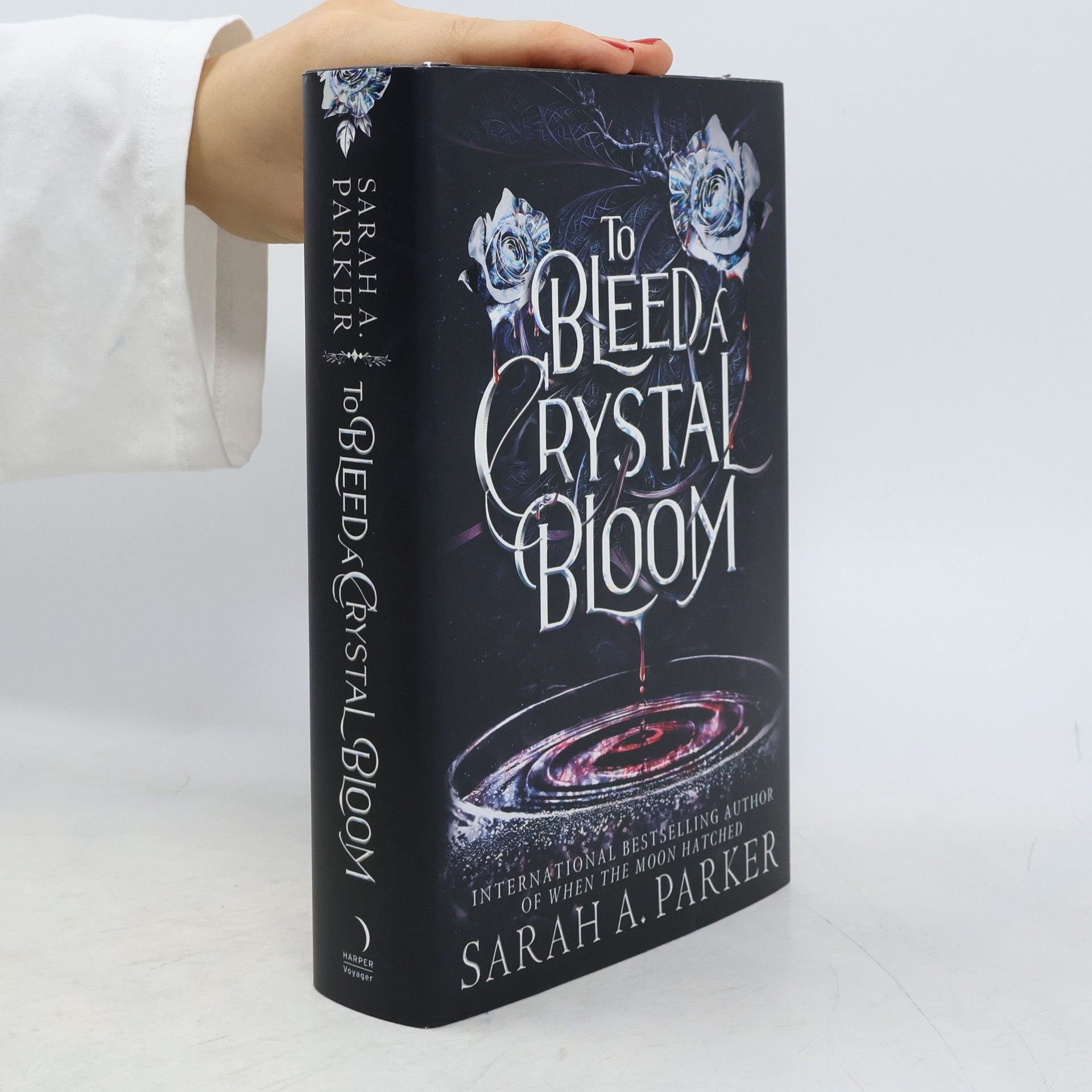 Sarah A. Parker To Bleed a Crystal Bloom