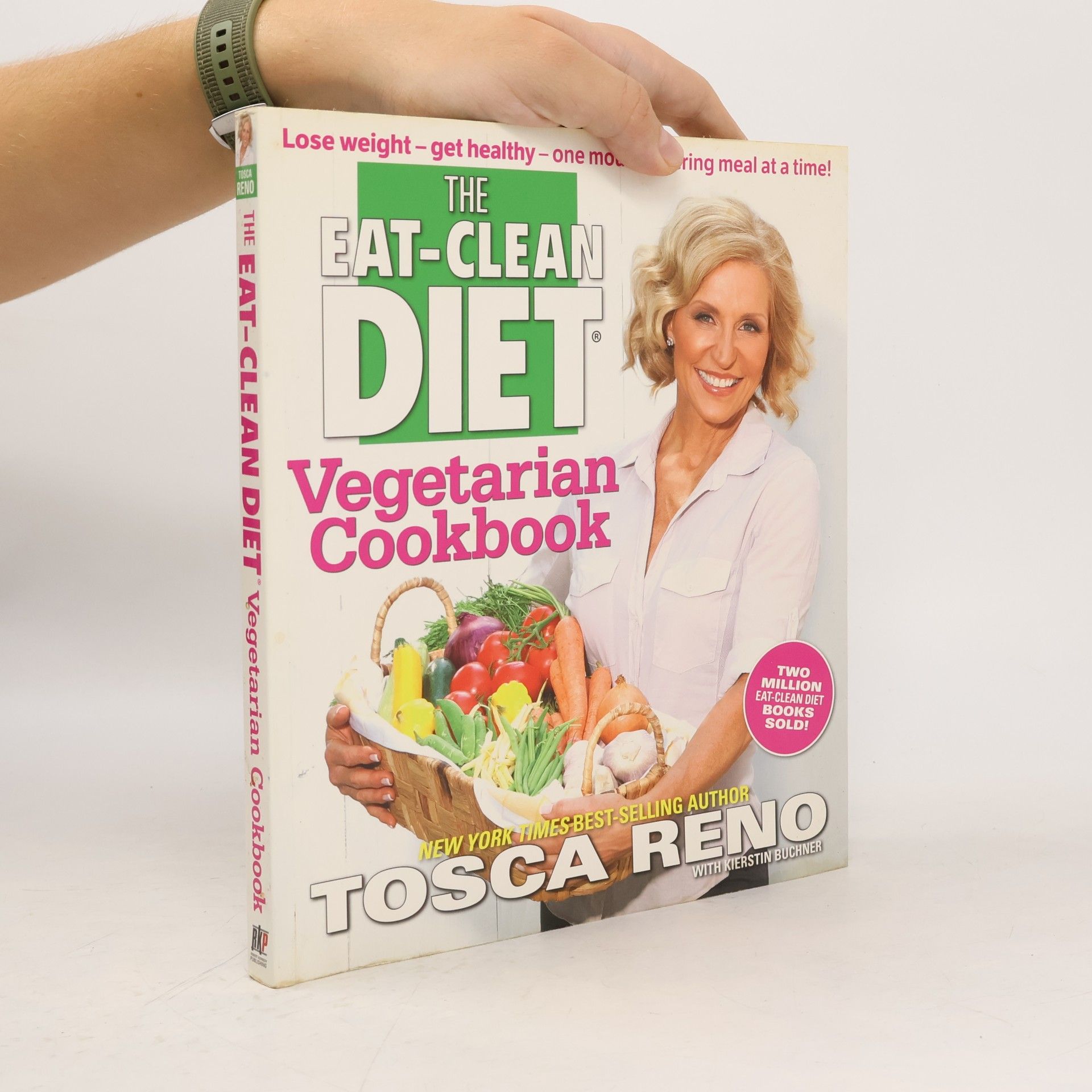 Tosca Reno The Eat-Clean Diet. Vegetarian Cookbook