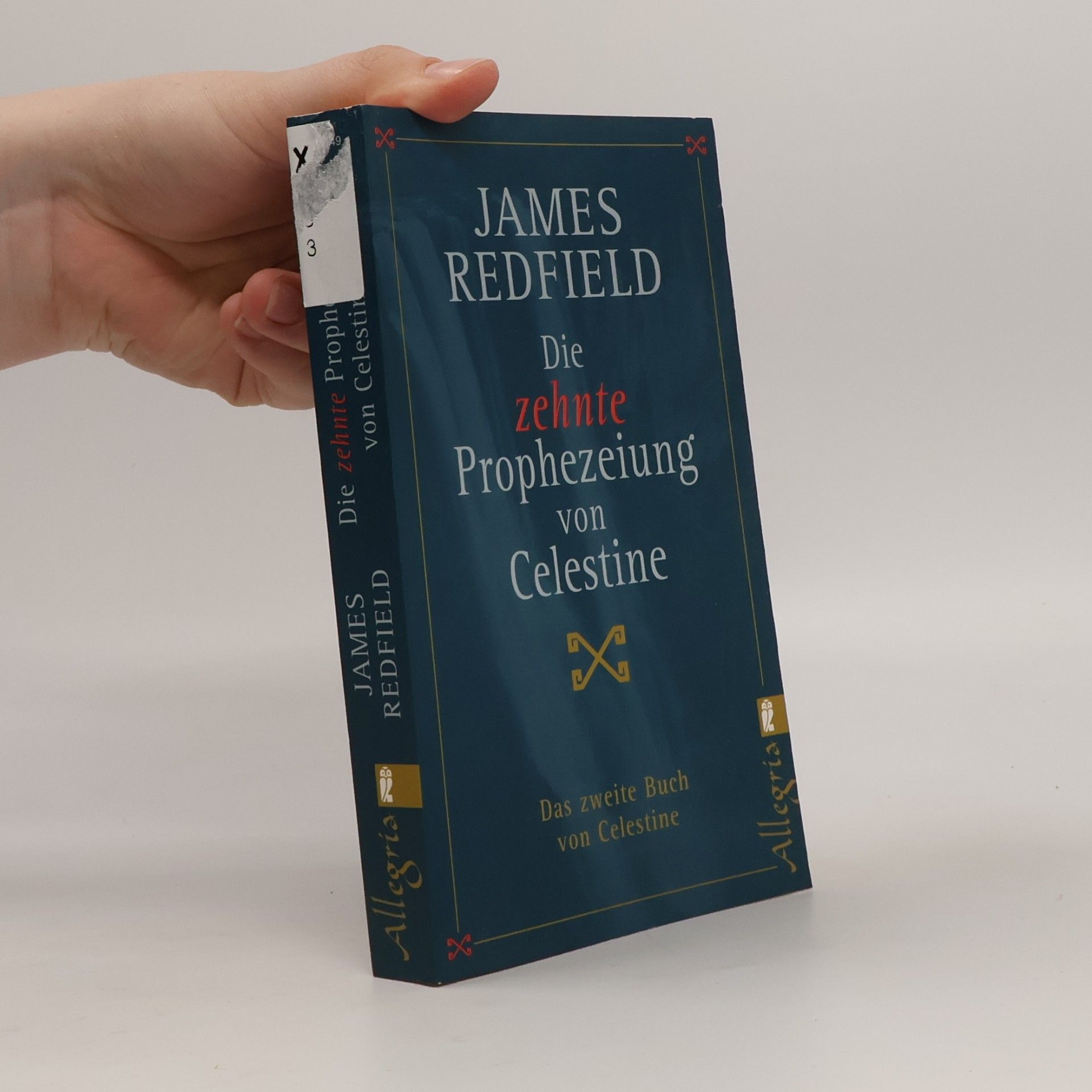 James Redfield Die zehnte Prophezeiung von Celestine