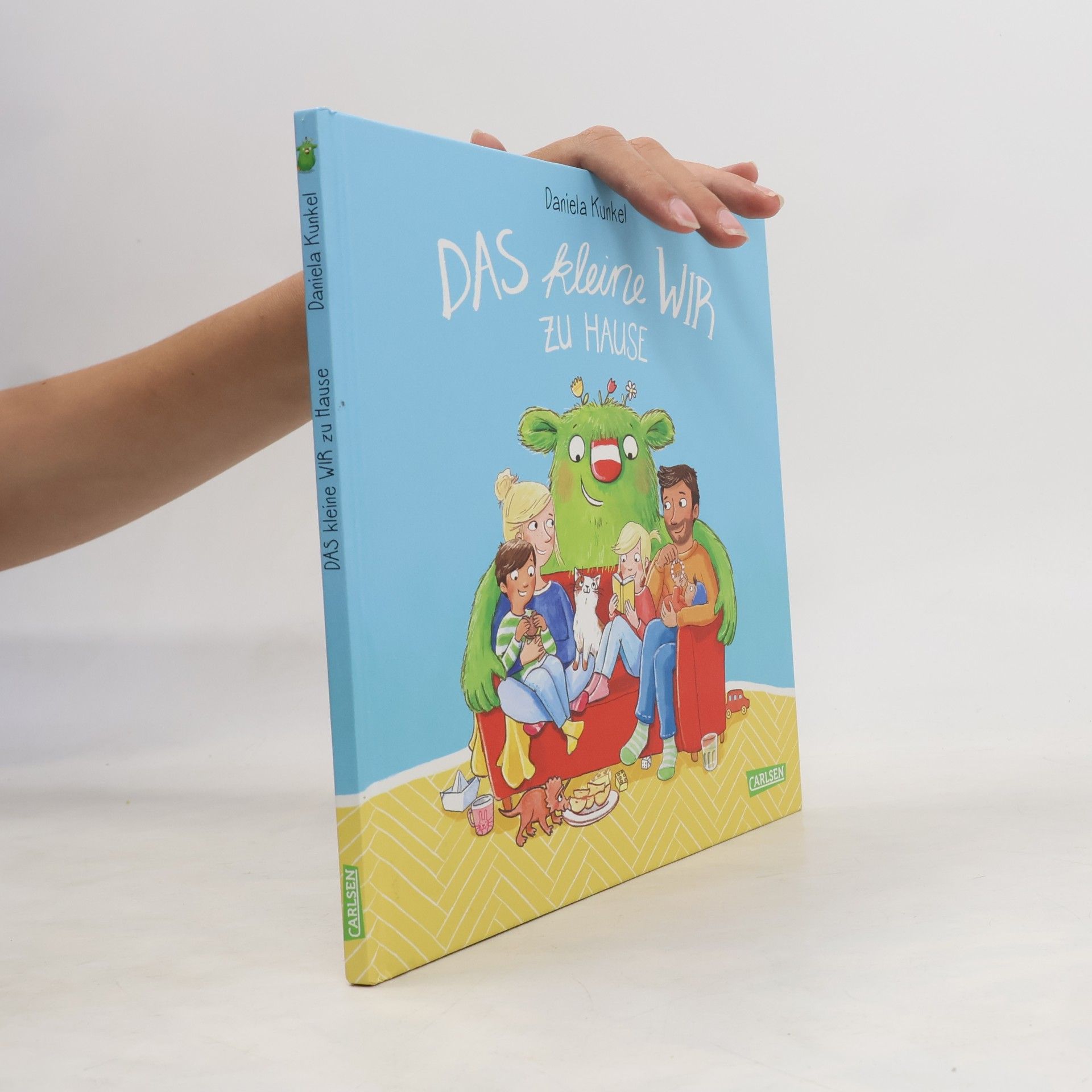 Daniela Kunkel Das kleine Wir zu Hause
