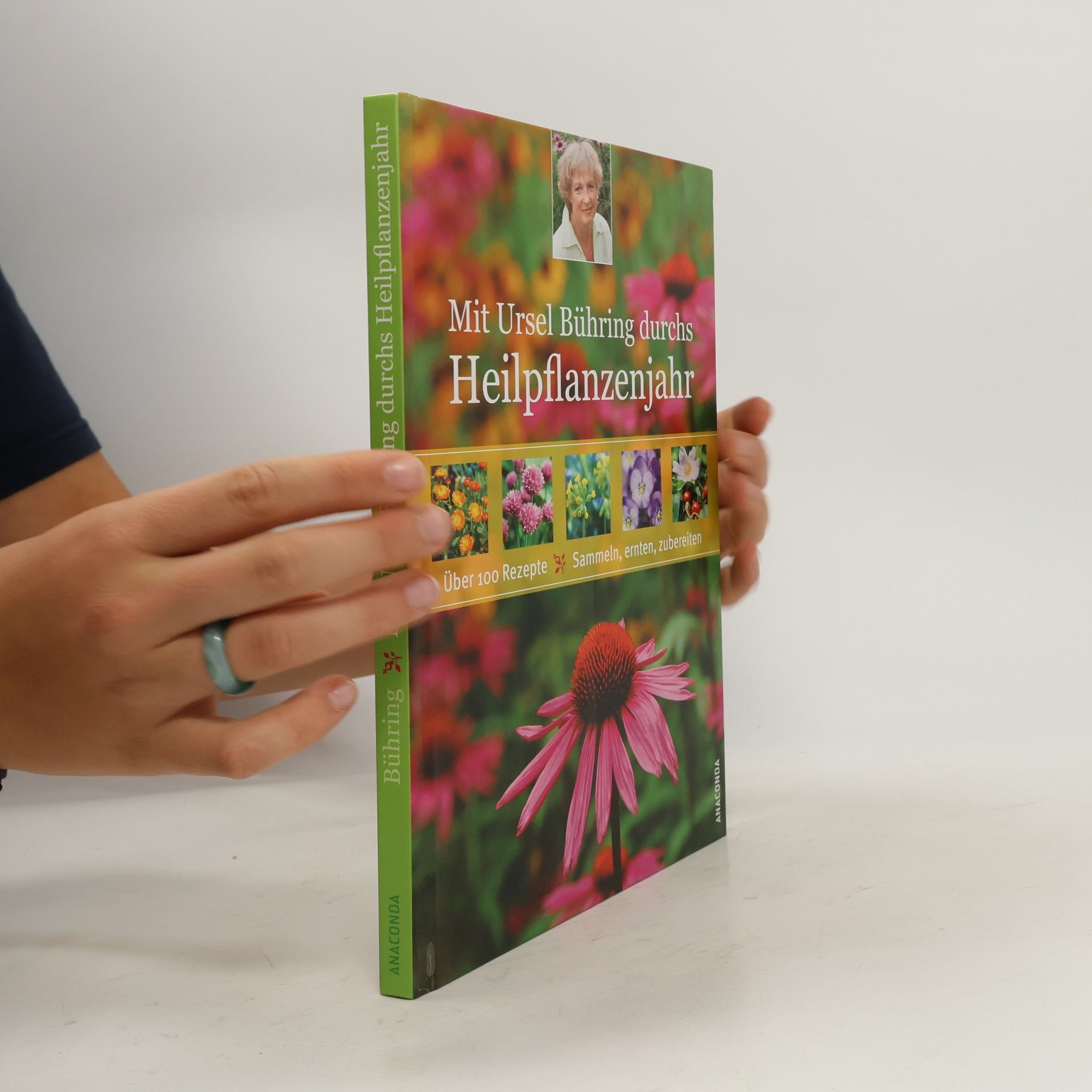 Ursel Bühring Mit Ursel Bühring durchs Heilpflanzenjahr