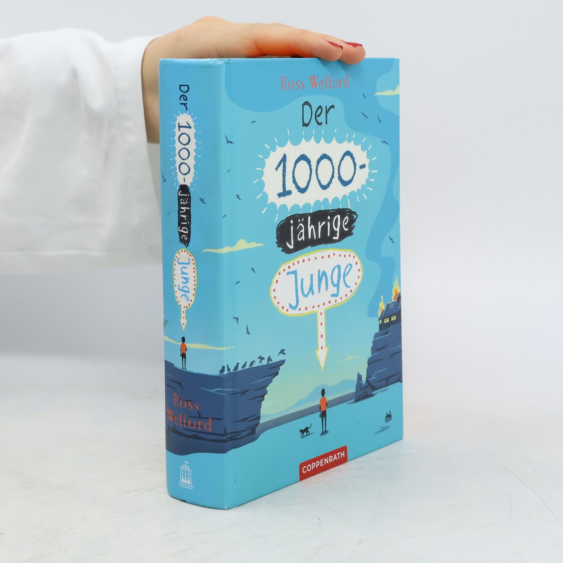 Ross Welford Der 1000-jährige Junge
