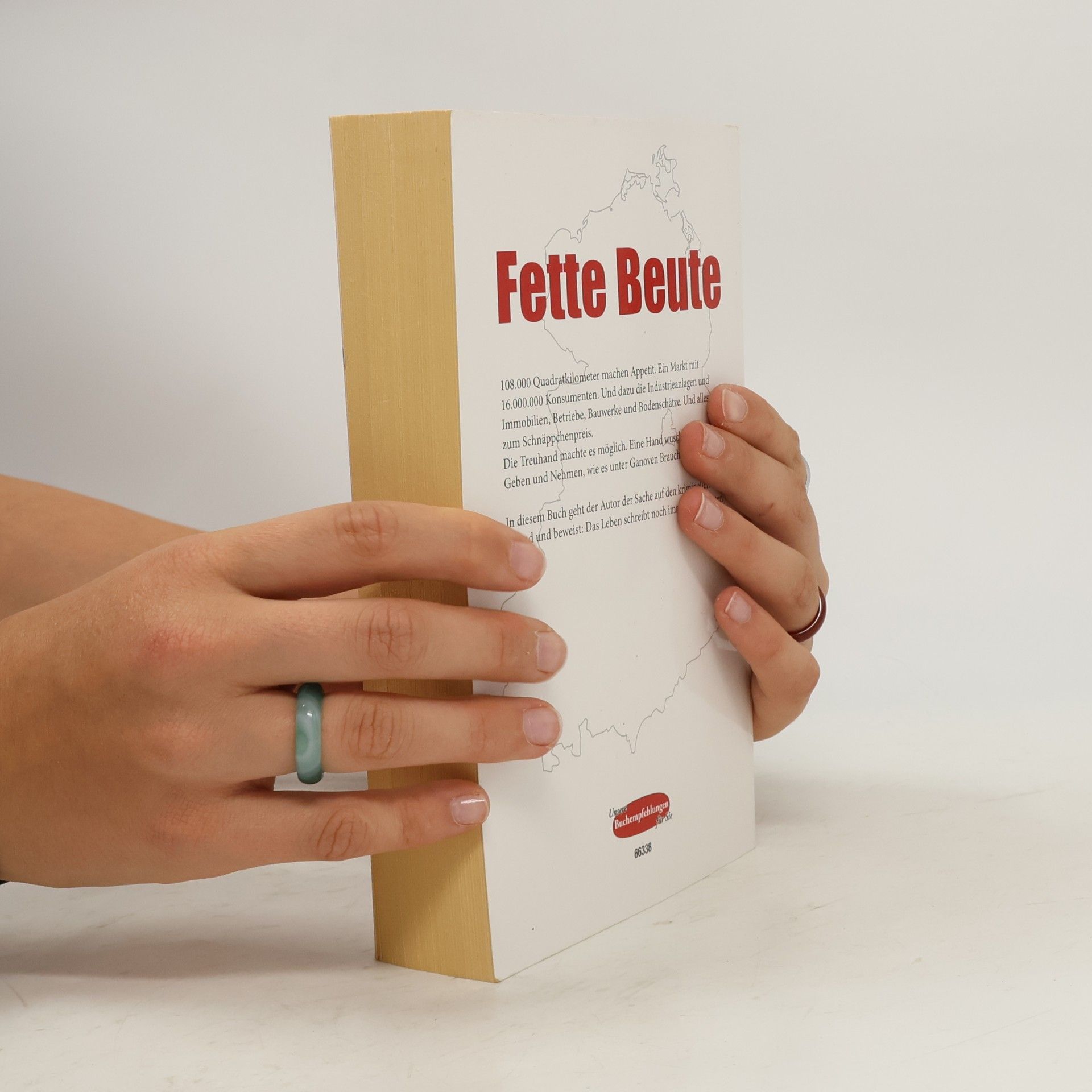 Autorenkollektiv Fette Beute: Ein Insider berichtet aus der Treuhandanstalt