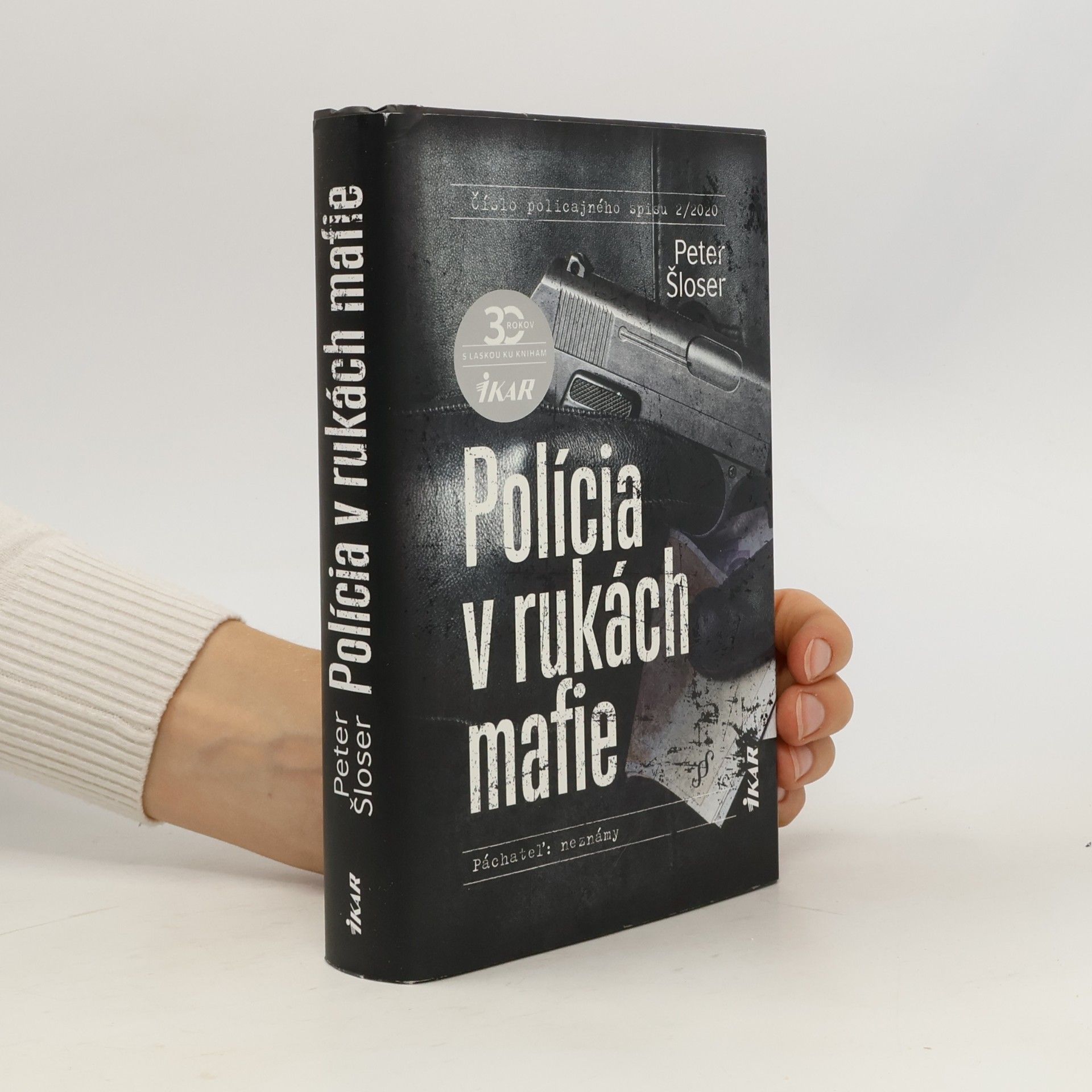 Peter Šloser Polícia v rukách mafie