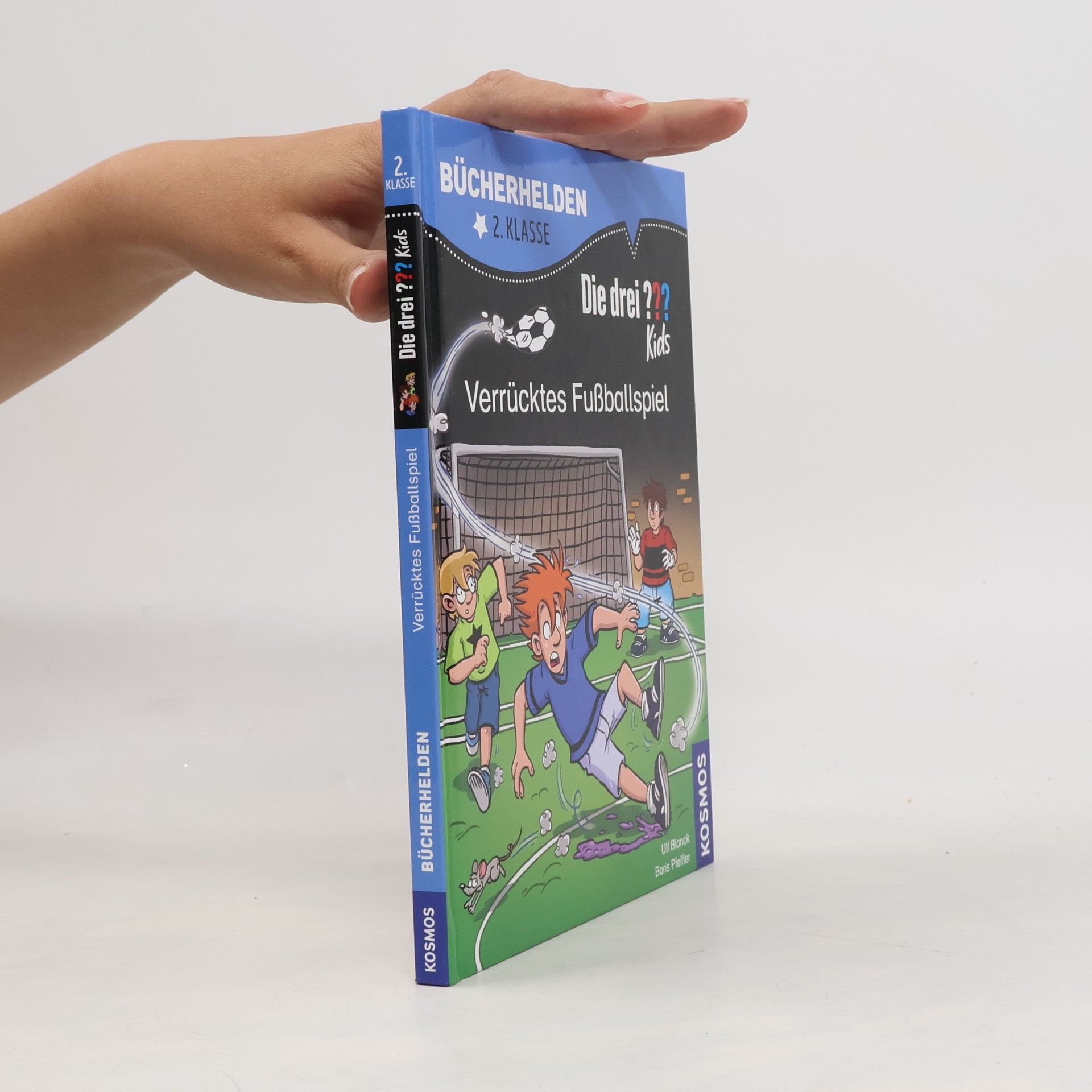 Ulf Blanck Die drei ??? Kids, Bücherhelden 2. Klasse, Verrücktes Fußballspiel