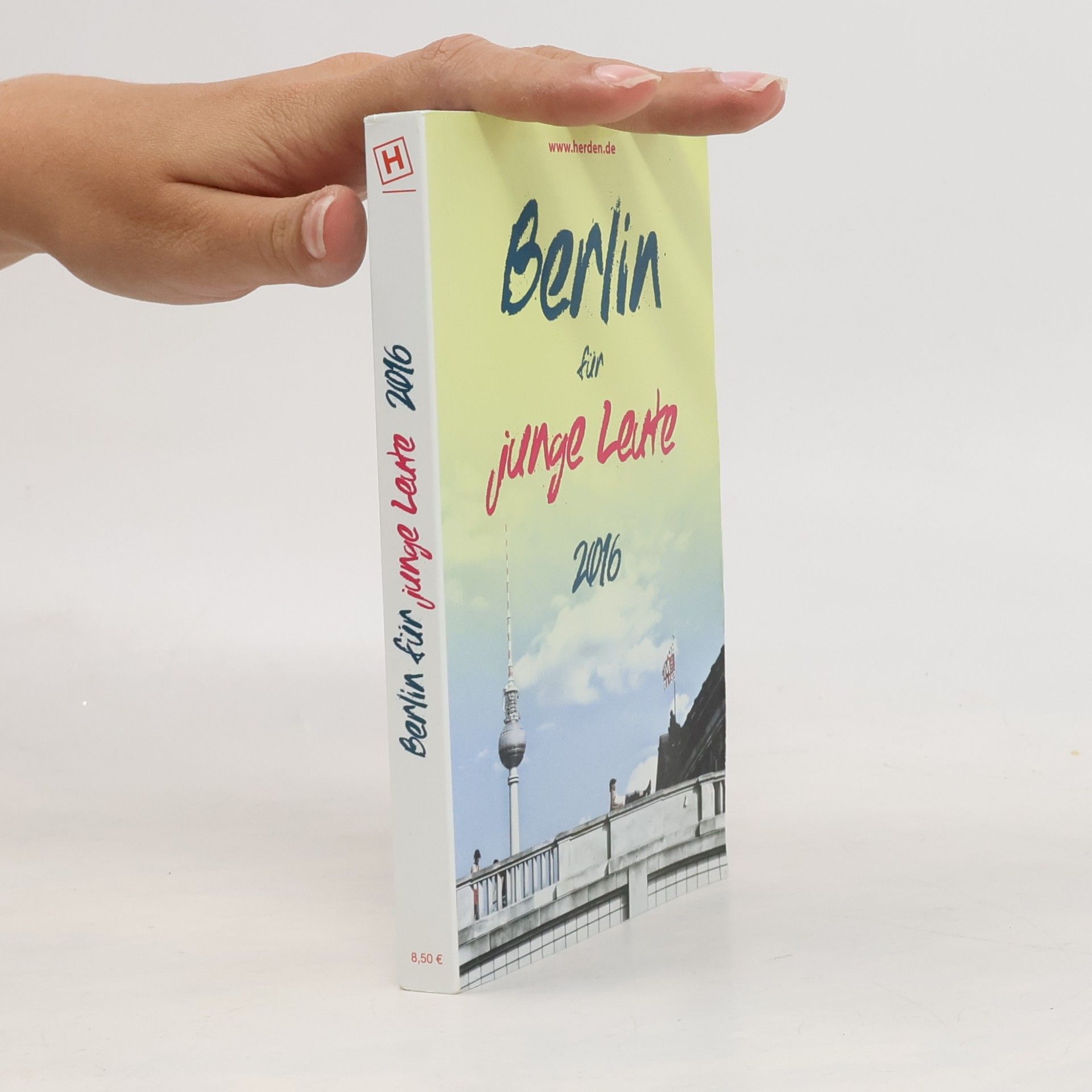 Various authors Berlin für junge Leute 2016