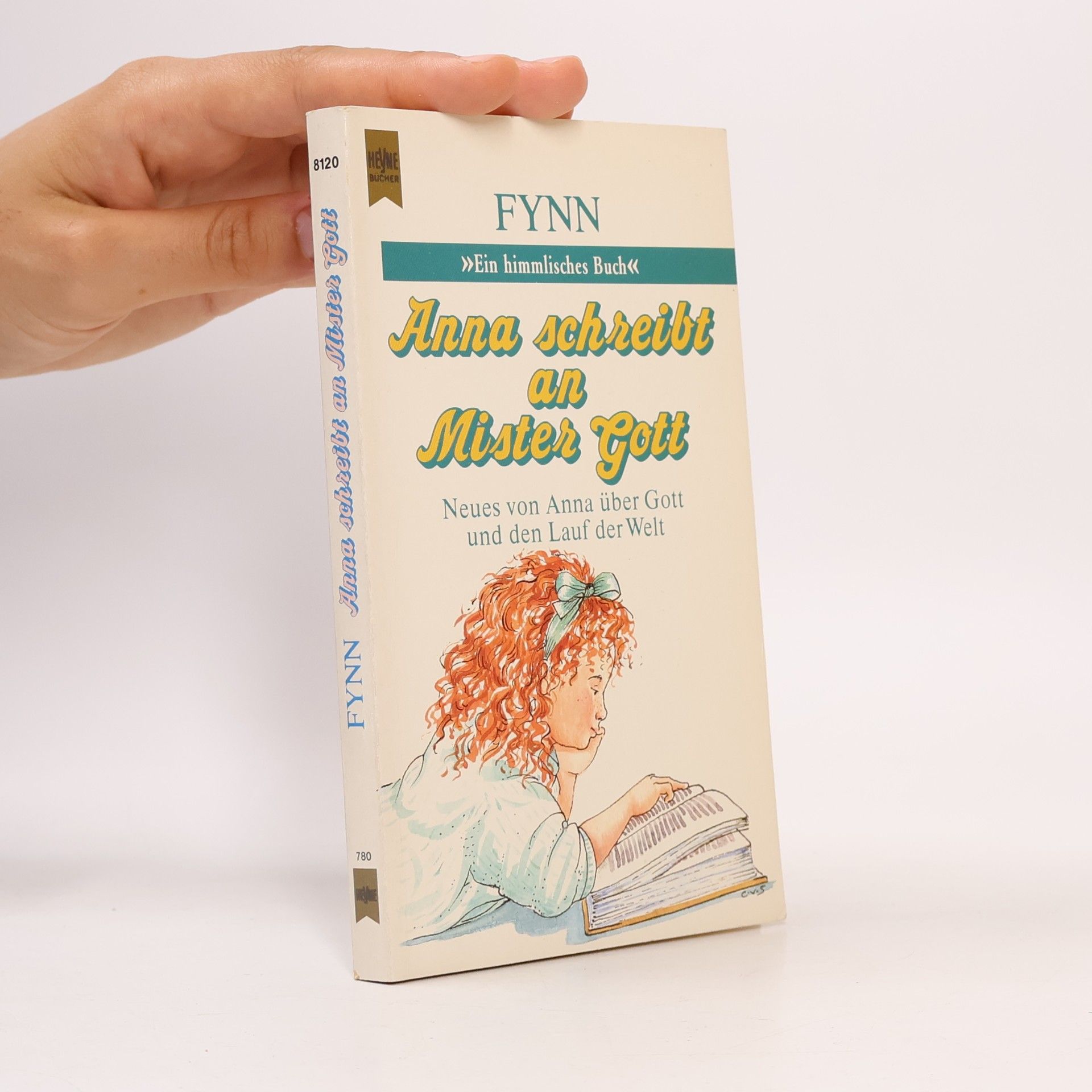 Fynn Anna schreibt an Mister Gott