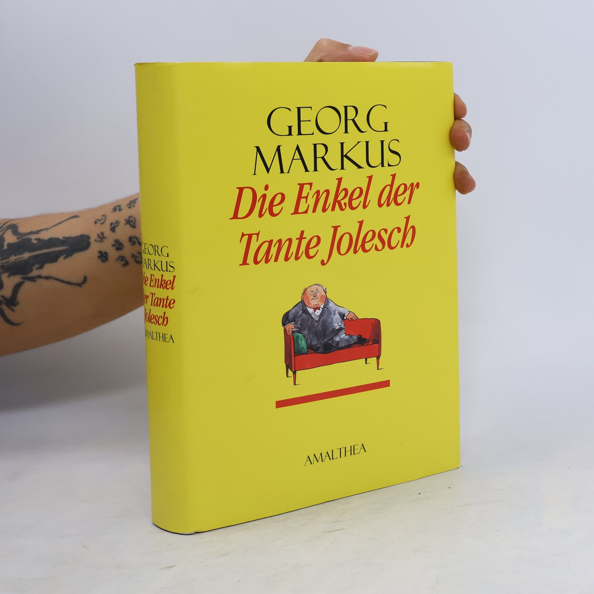 Georg Markus Die Enkel der Tante Jolesch