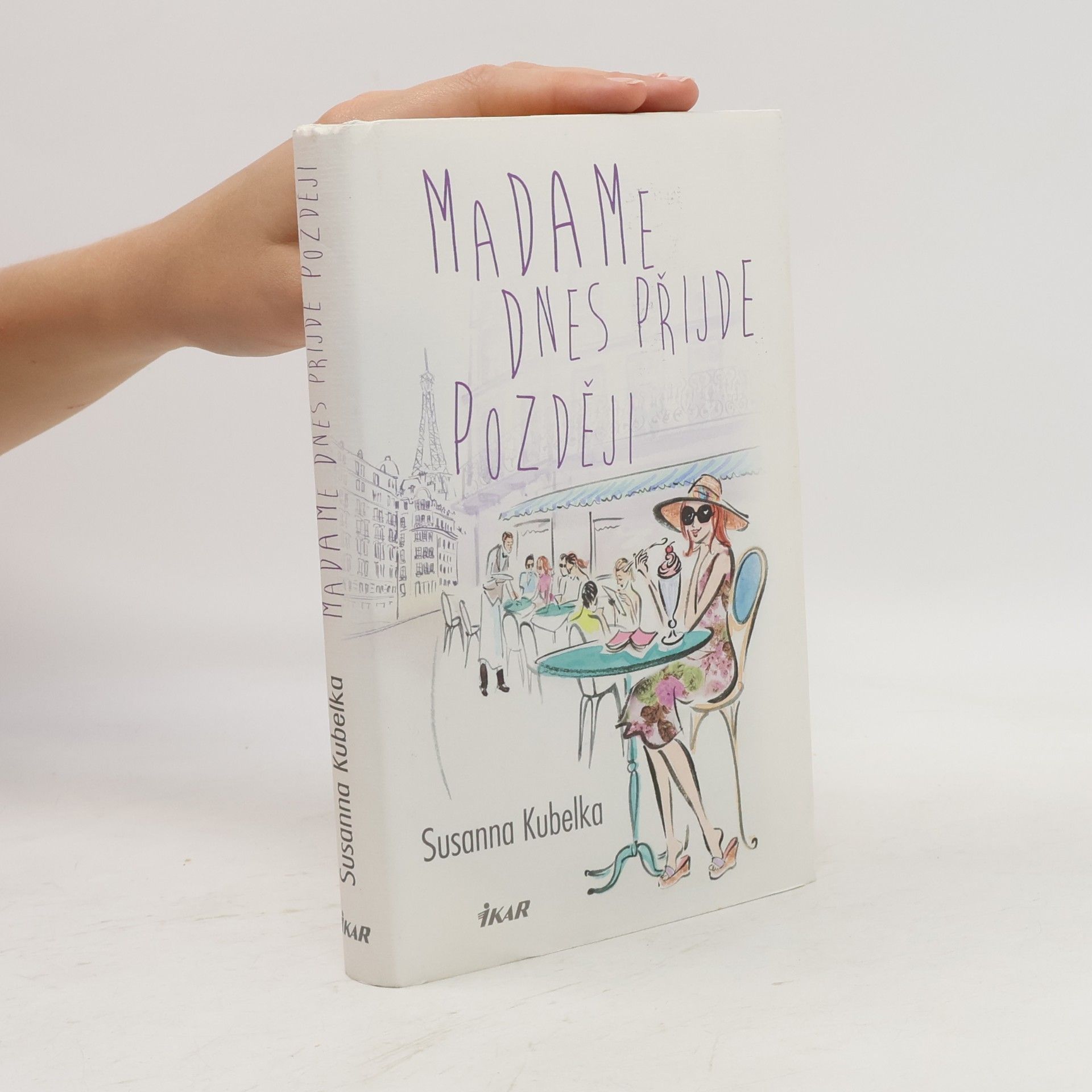 Madame dnes přijde později