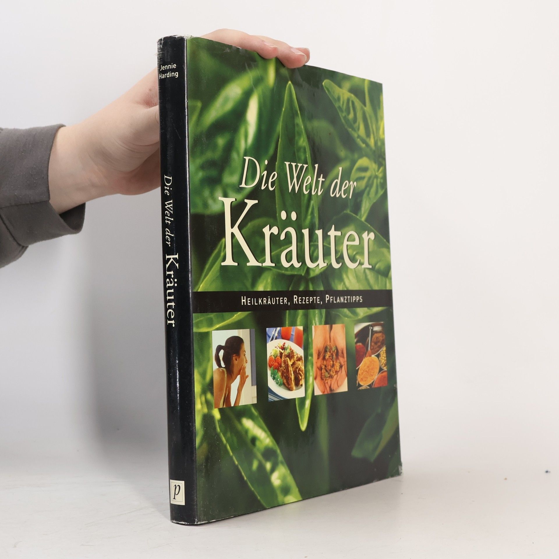 Jennie Harding Die Welt der Kräuter