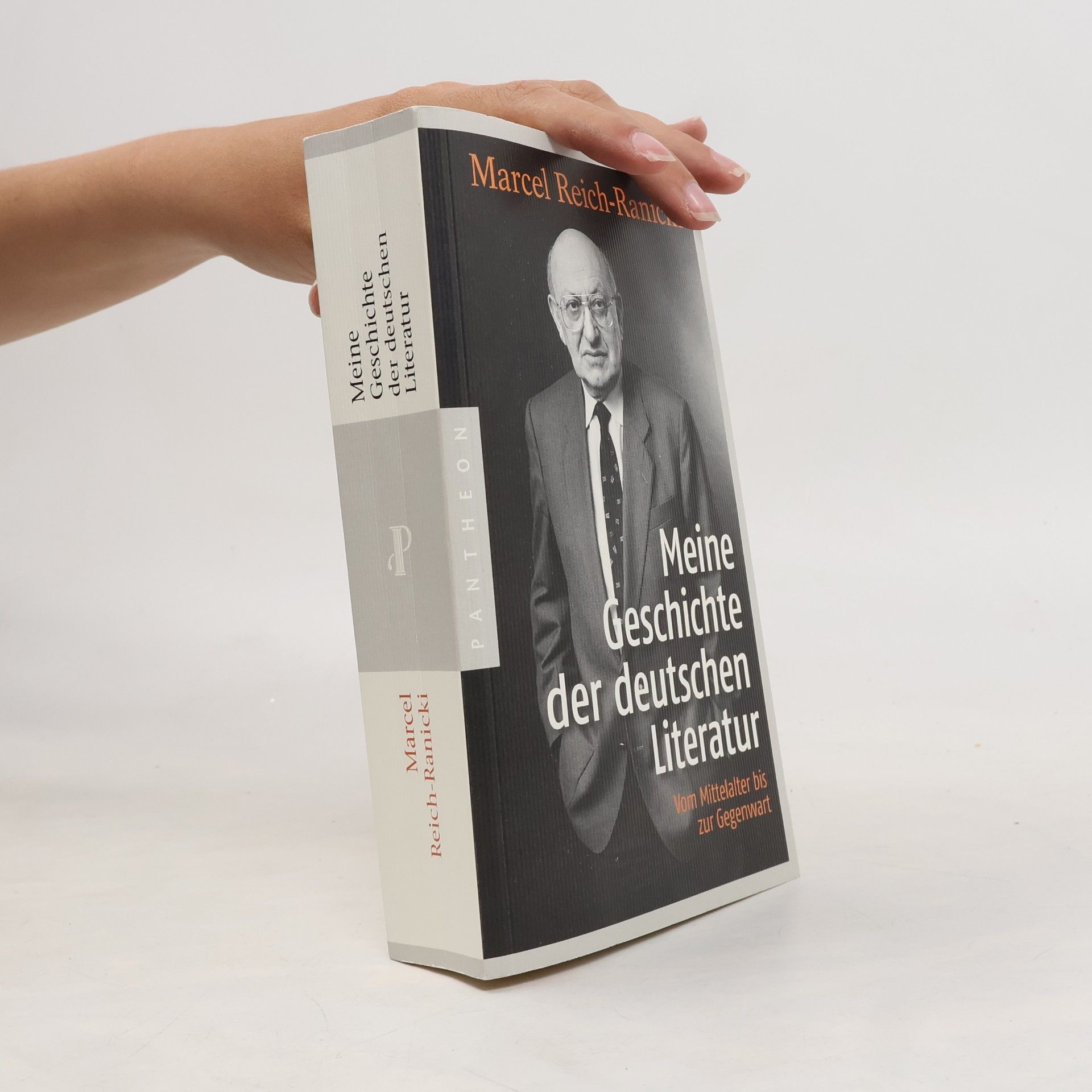 Marcel Reich-Ranicki Meine Geschichte der deutschen Literatur