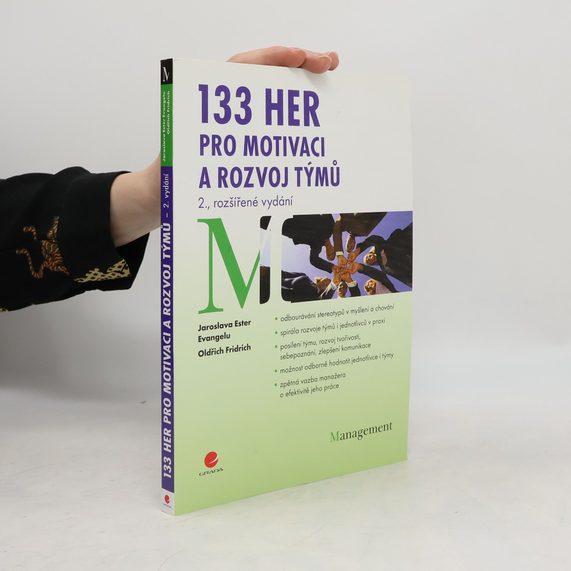 Oldřich Fridrich 133 her pro motivaci a rozvoj týmů