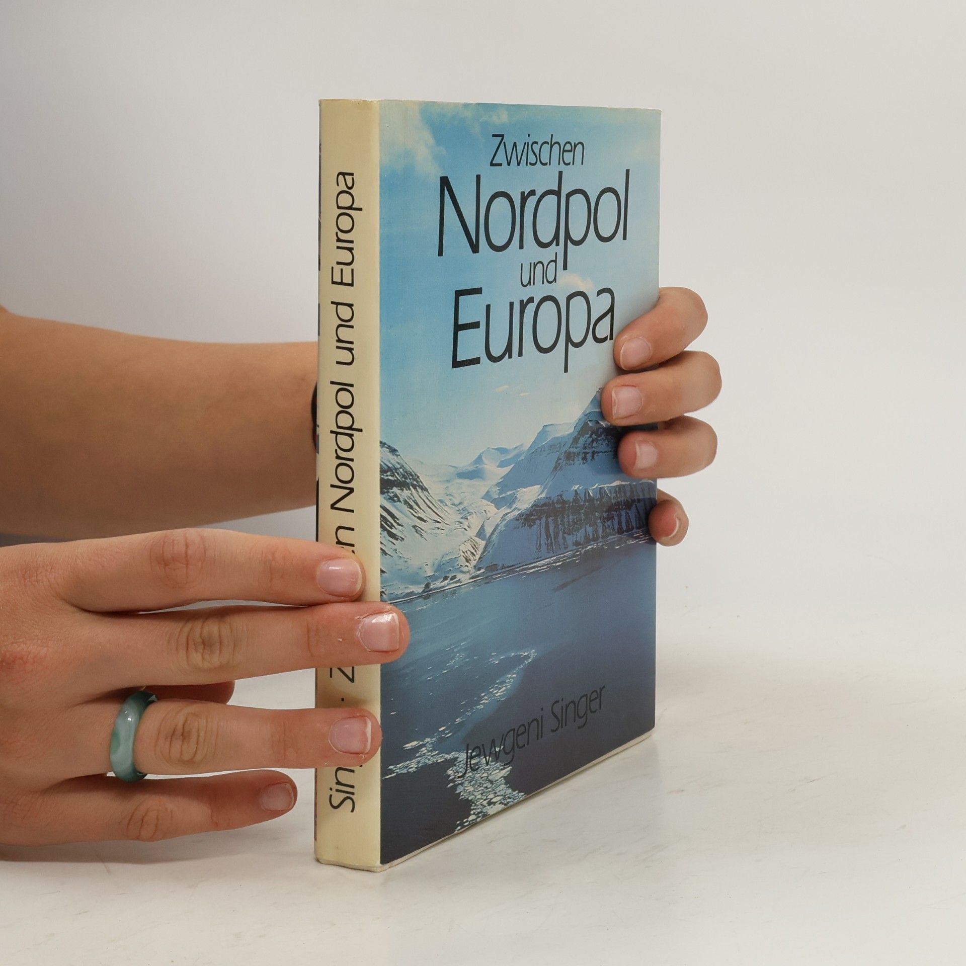 Evgenij Zinger Zwischen Nordpol und Europa