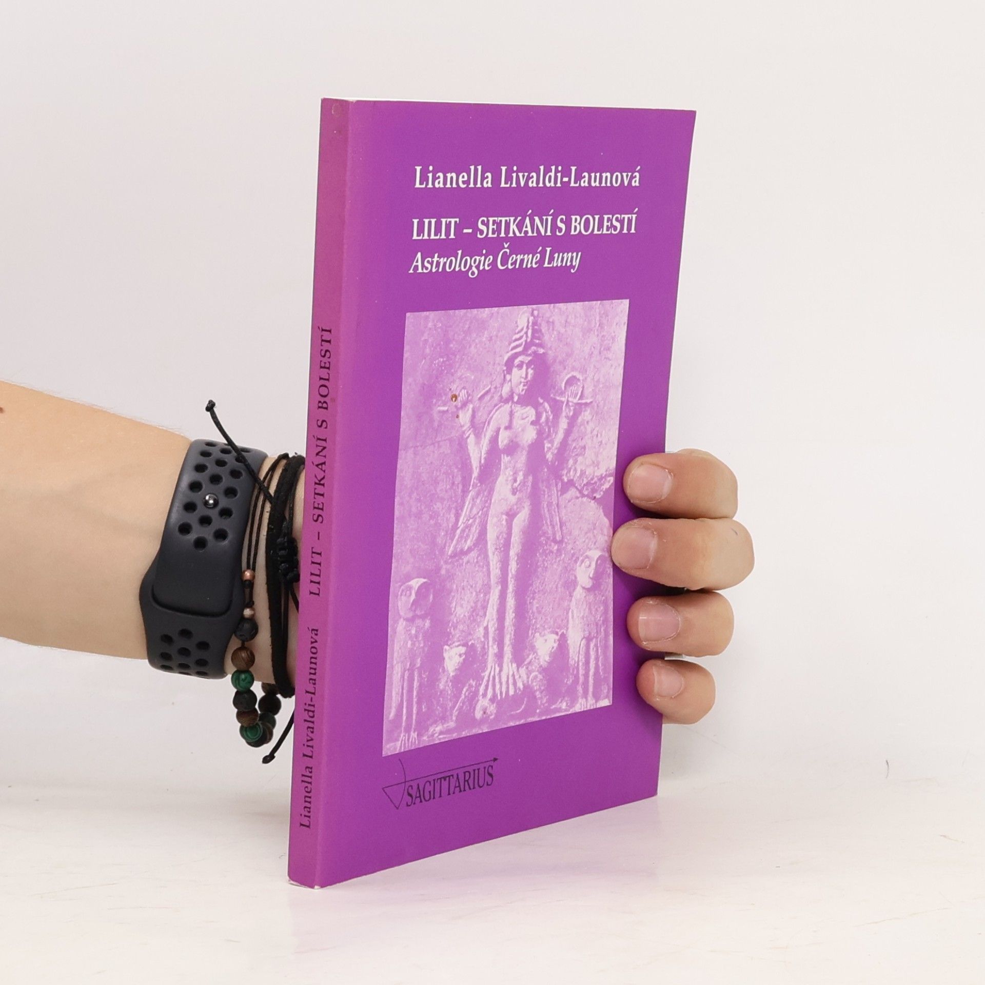 Lianella Livaldi Laun Lilit - setkání s bolestí : astrologie Černé Luny