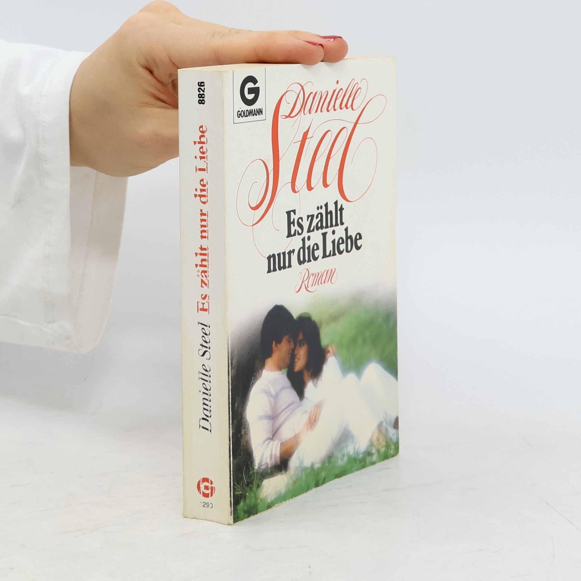 Danielle Steel Es zählt nur die Liebe