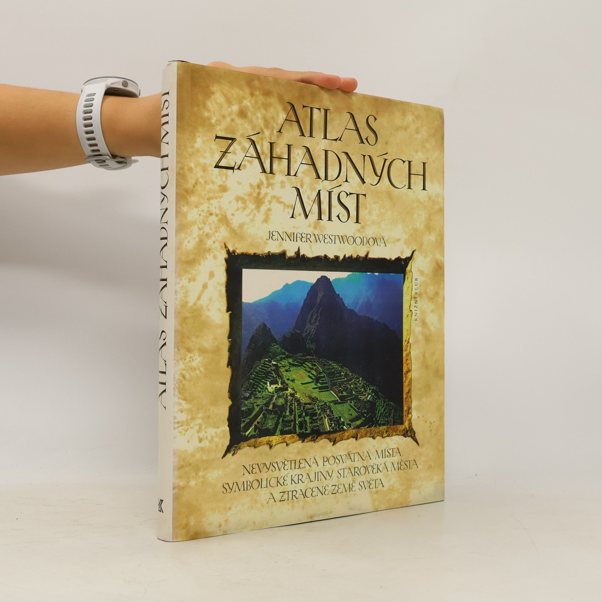 Jennifer Westwood Atlas záhadných míst