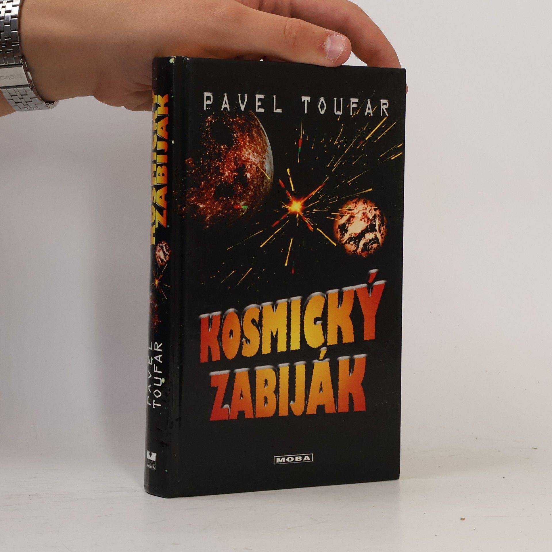 Pavel Toufar Kosmický zabiják