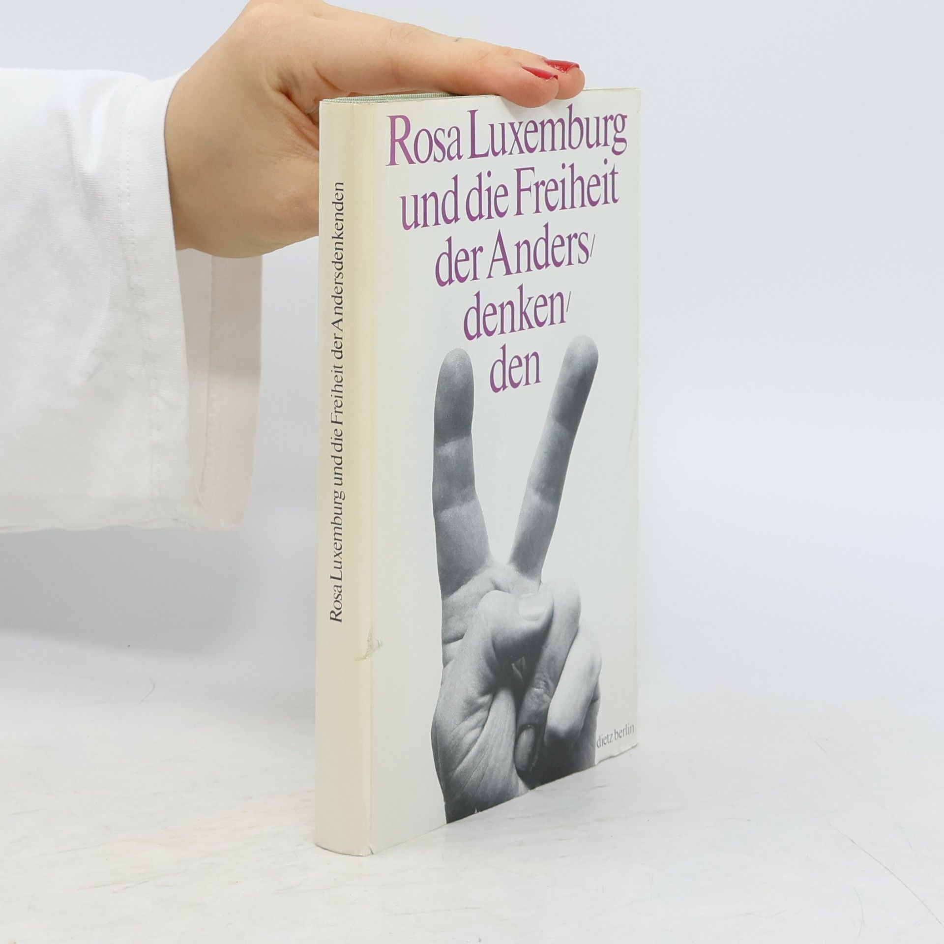 Rosa Luxemburg und die Freiheit der Andersdenkenden