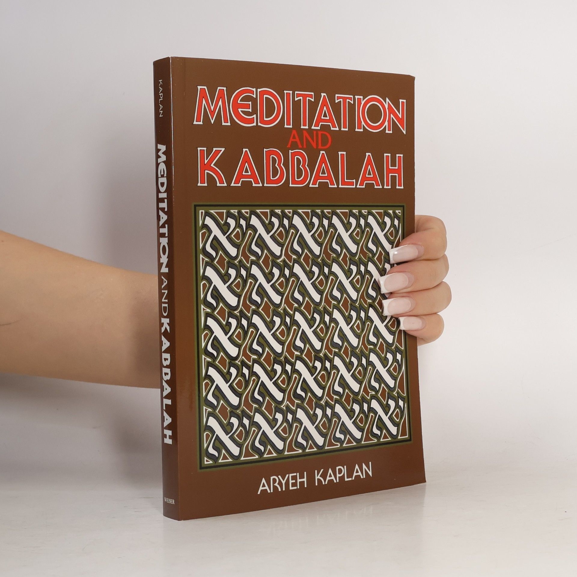 Aryeh Kaplan Meditation and Kabbalah