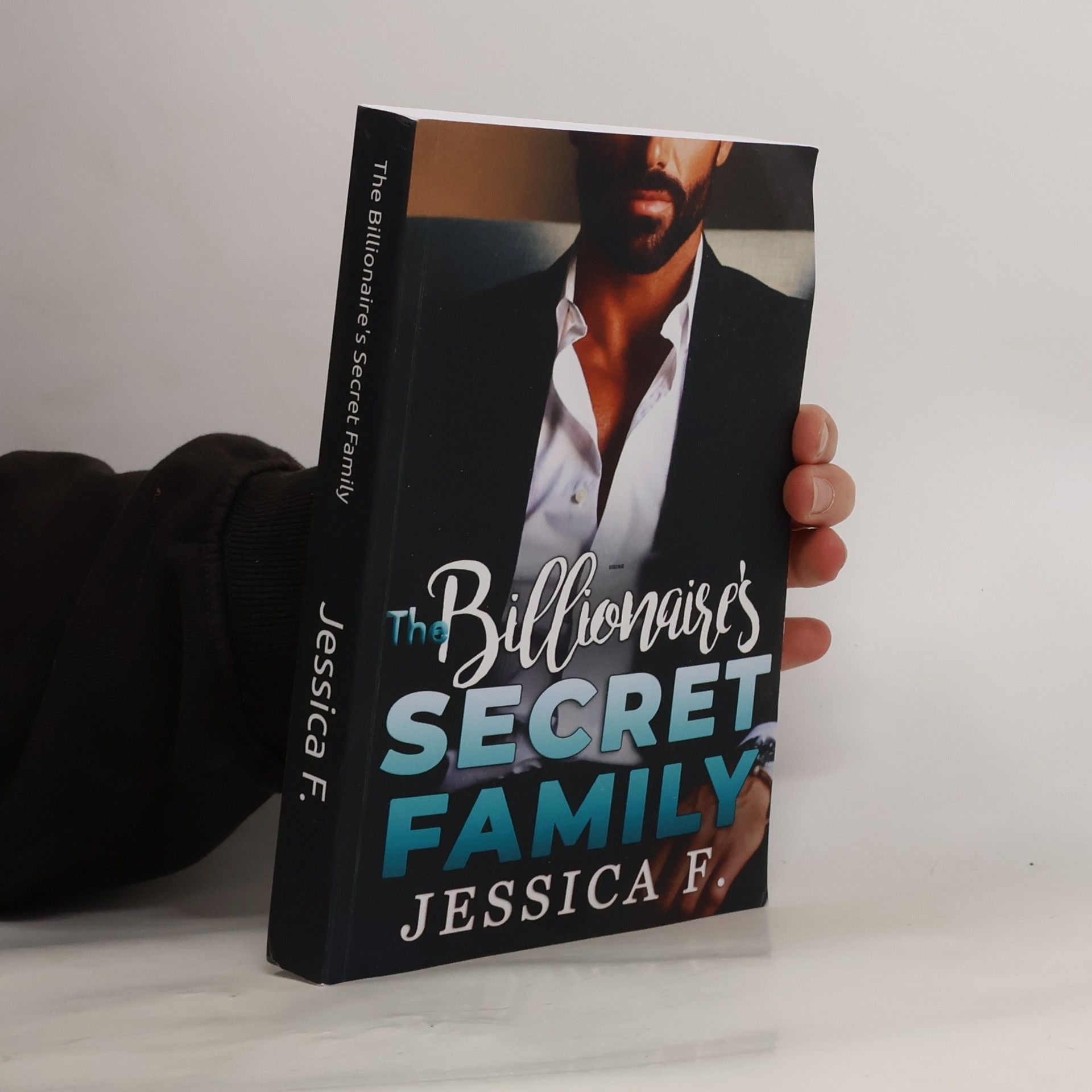 Jessica F. Reife Beschützer - 7: The Billionaire's Secret Family