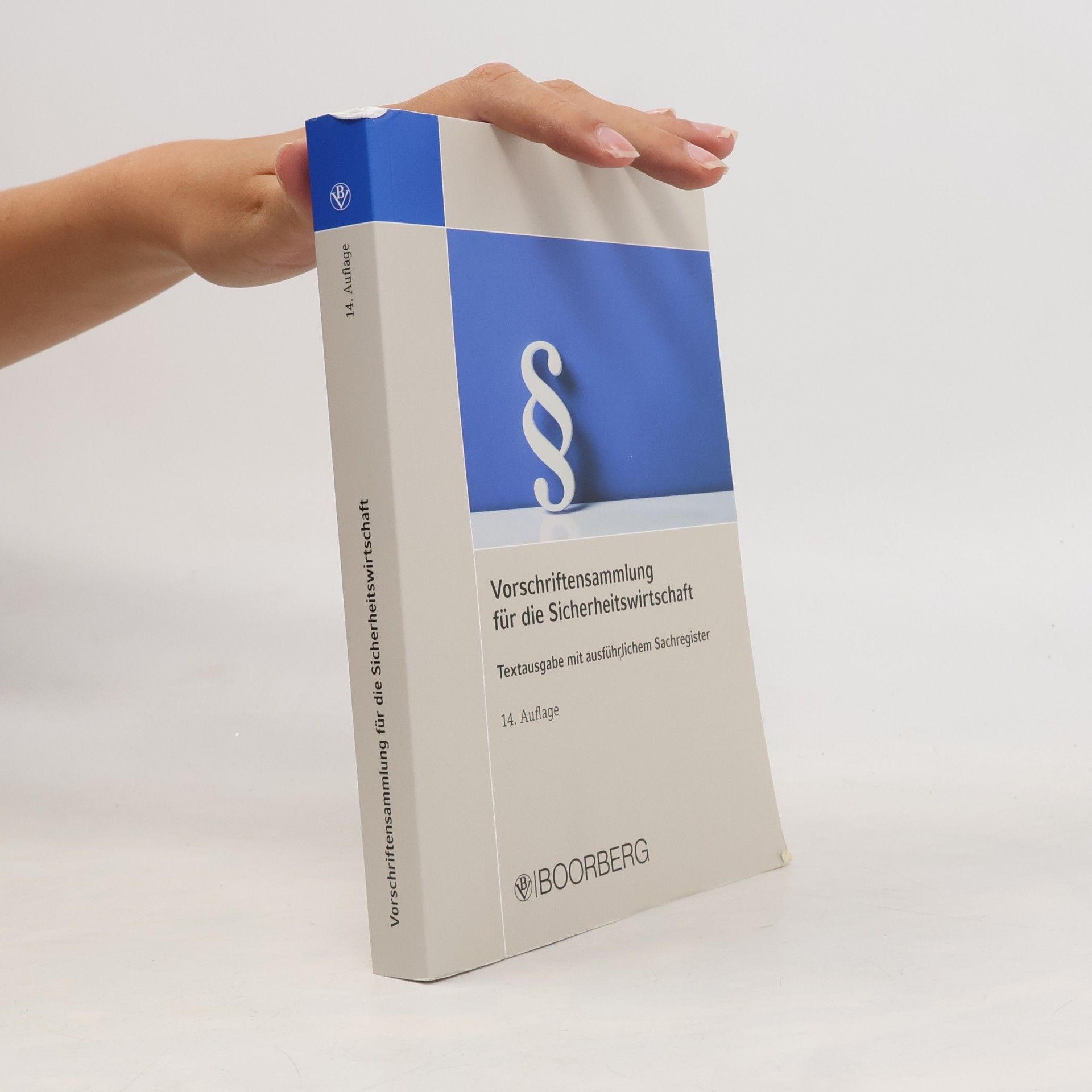 R. Verlag Boorberg Vorschriftensammlung für die Sicherheitswirtschaft