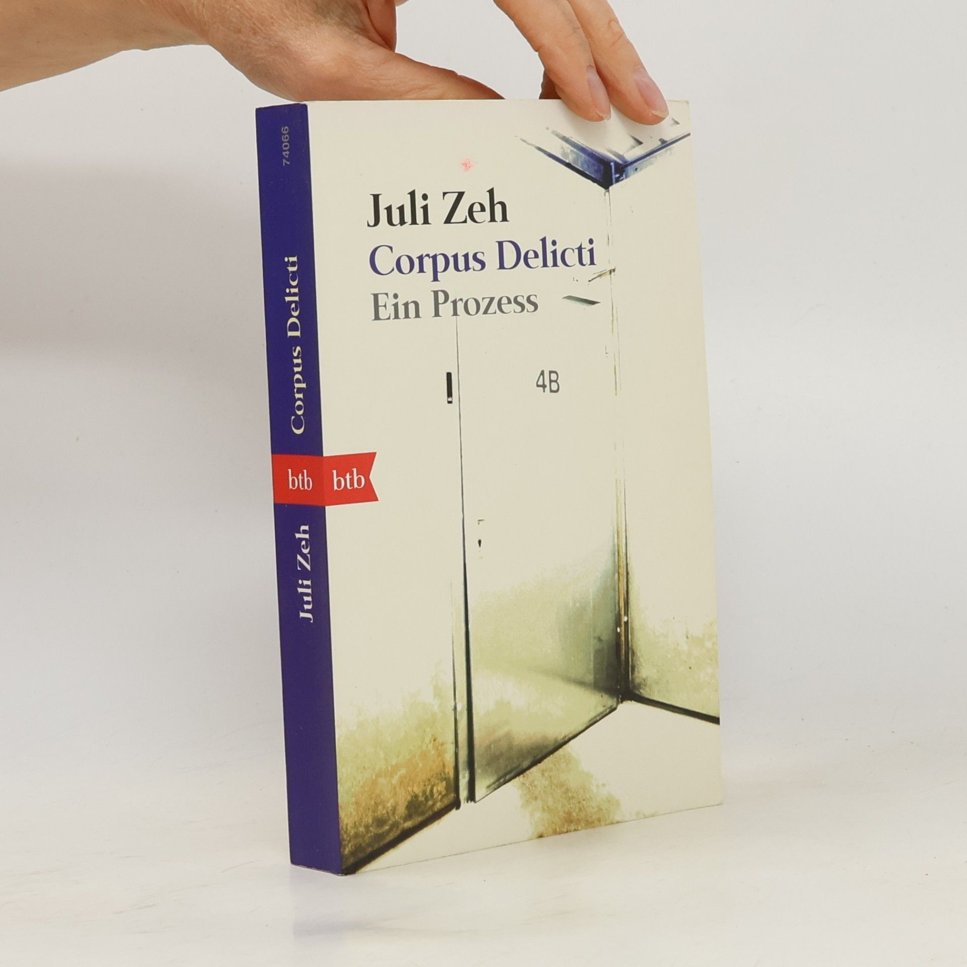 Juli Zeh Corpus Delicti. Ein Prozess