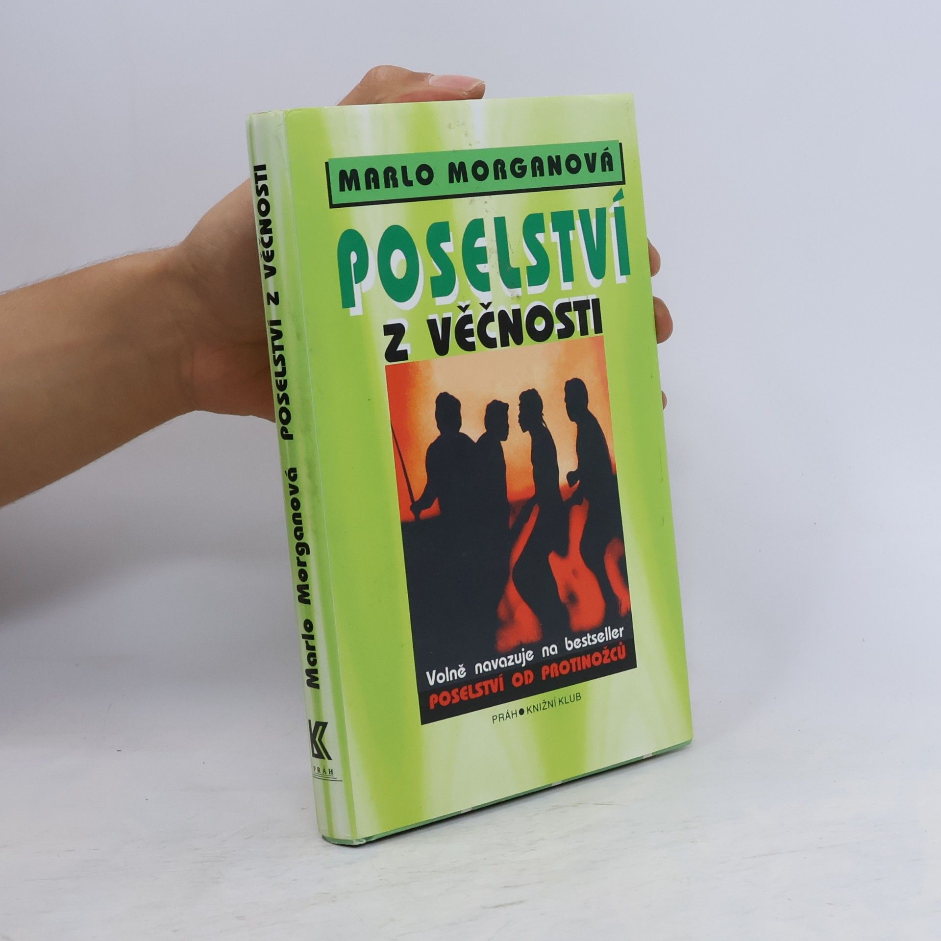 Marlo Morgan Poselství z Věčnosti