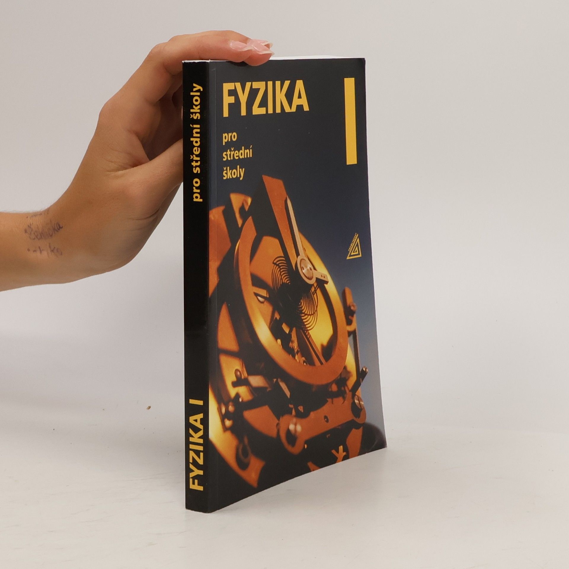 Radmila Hýblová Fyzika pro střední školy I