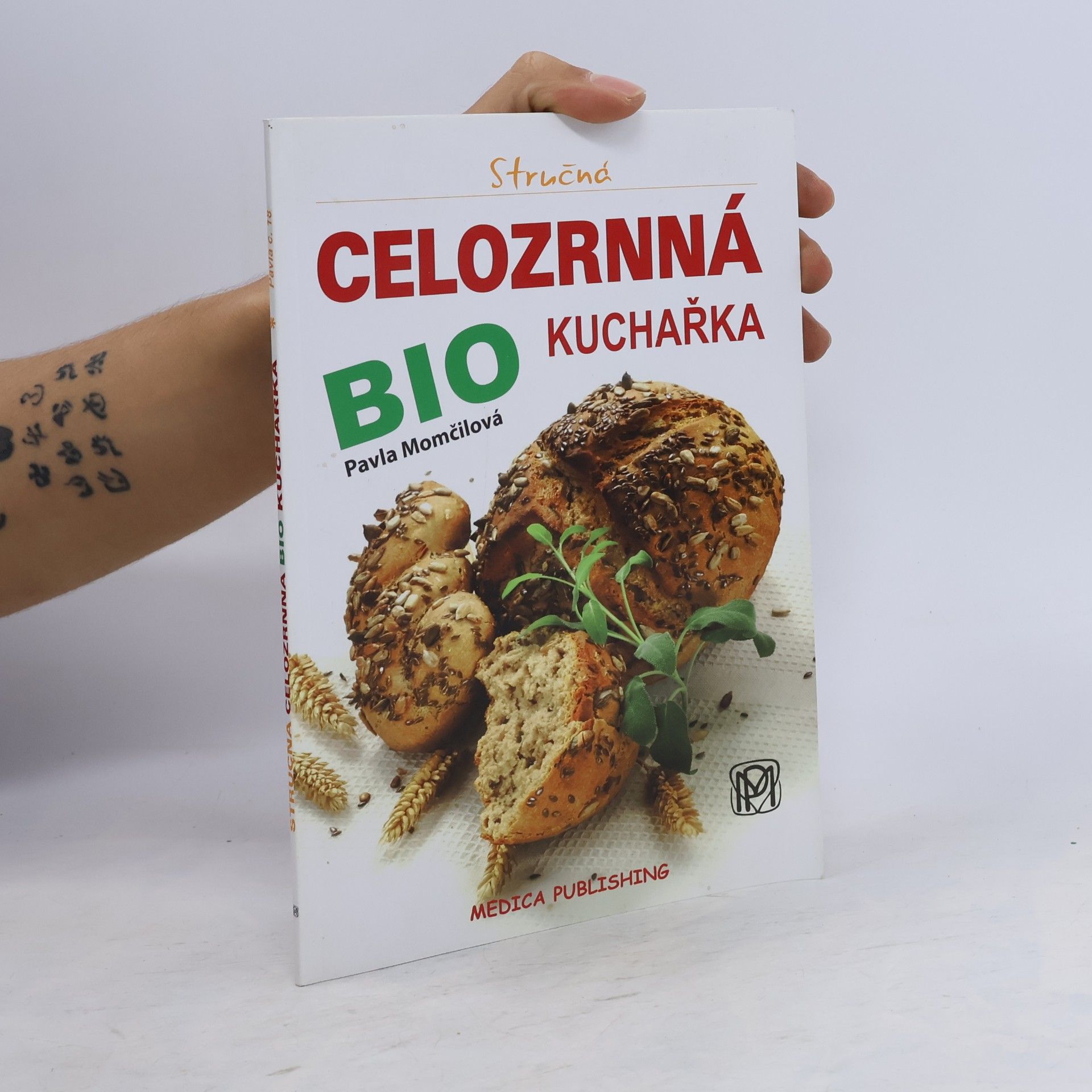 Stručná celozrnná bio kuchařka