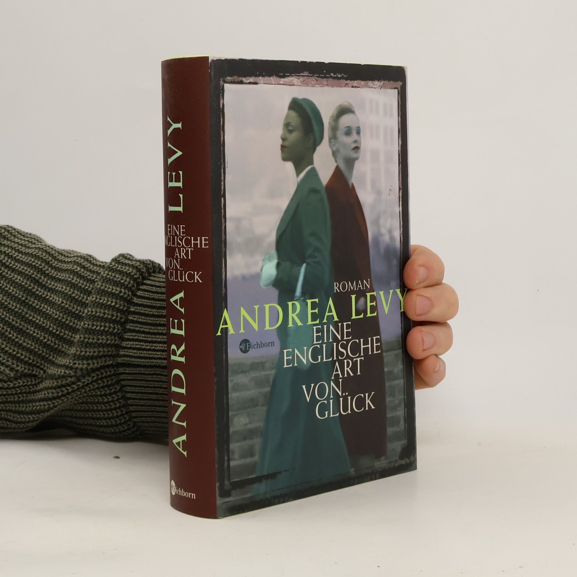 Andrea Levy Eine englische Art von Glück