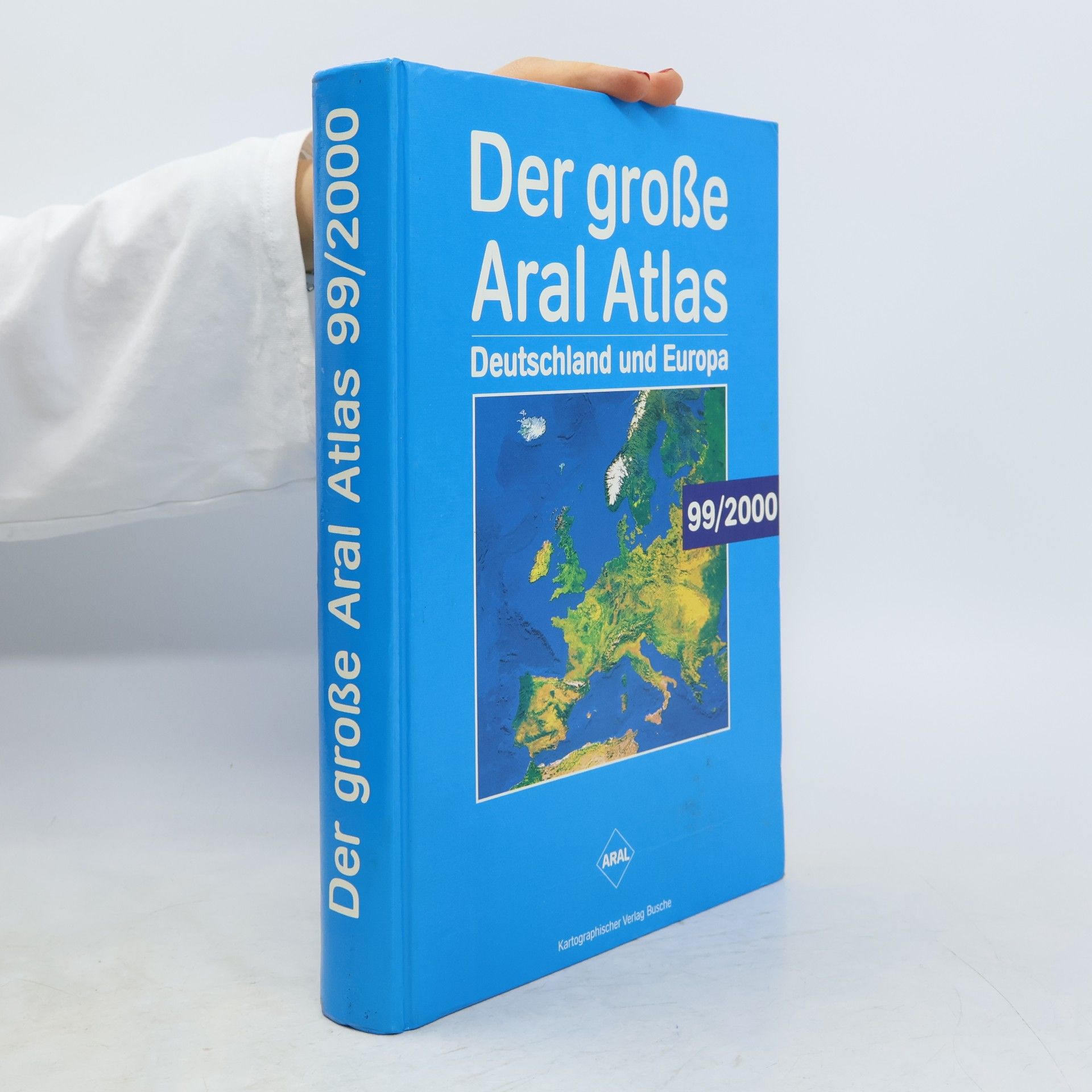 Der große Aral Atlas 1999/2000 Deutschland und Europa