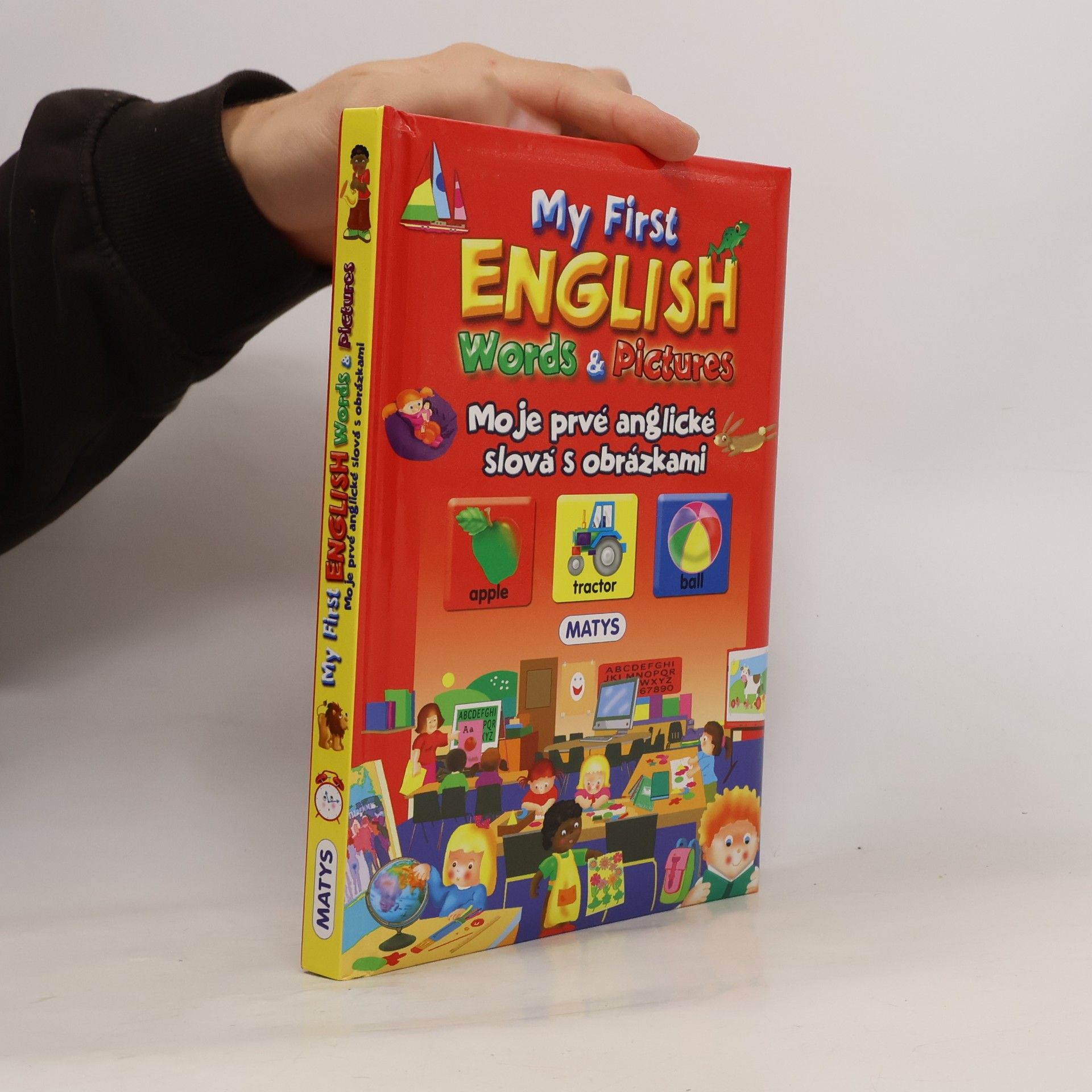 Autorenkollektiv My First English Words & Pictures. Moje prvé anglické slová s obrázkami