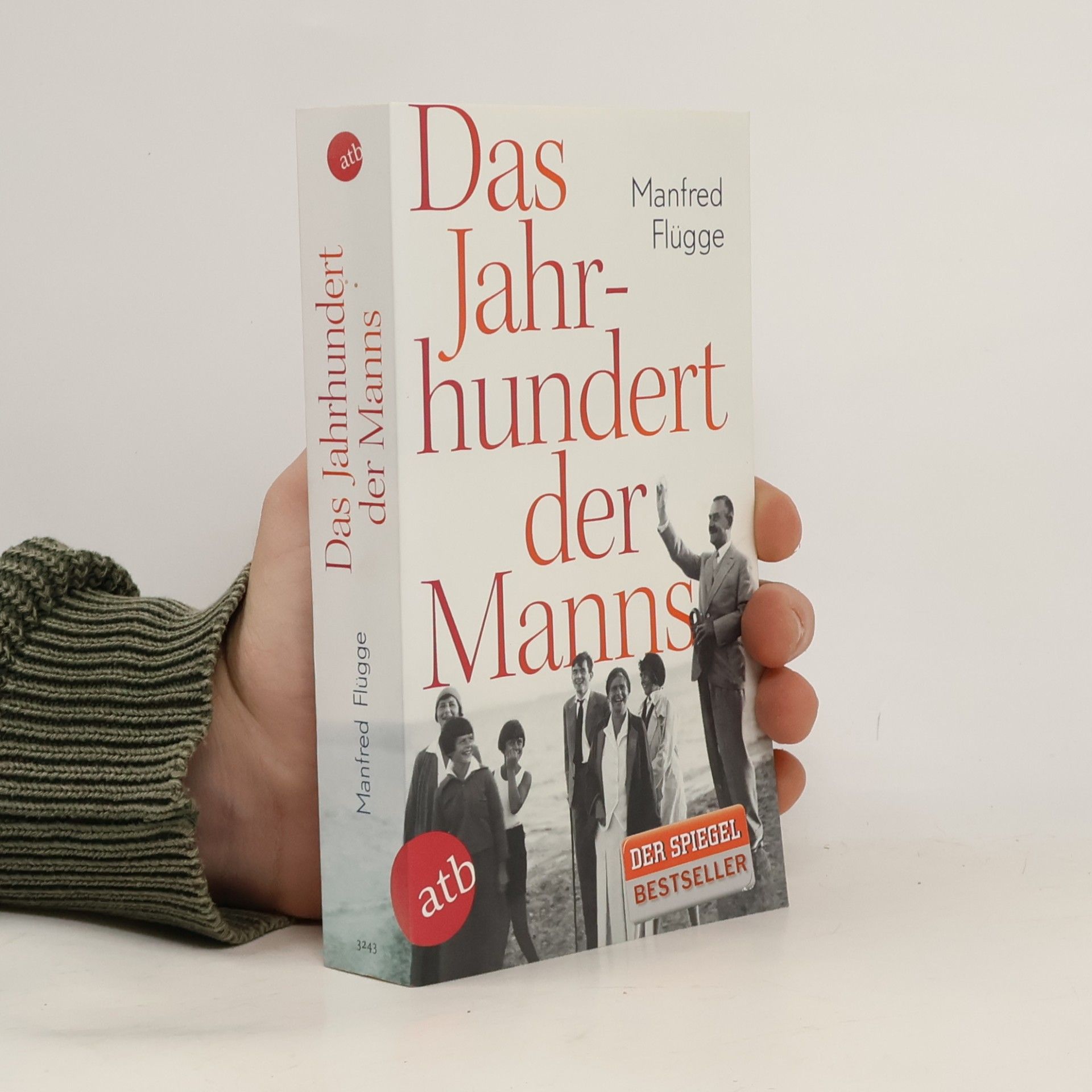 Manfred Flügge Das Jahrhundert der Manns