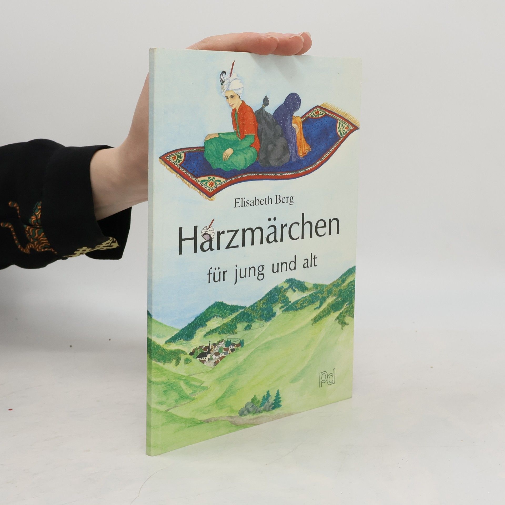 Astrid Memari-Fard Harzmärchen für jung und alt