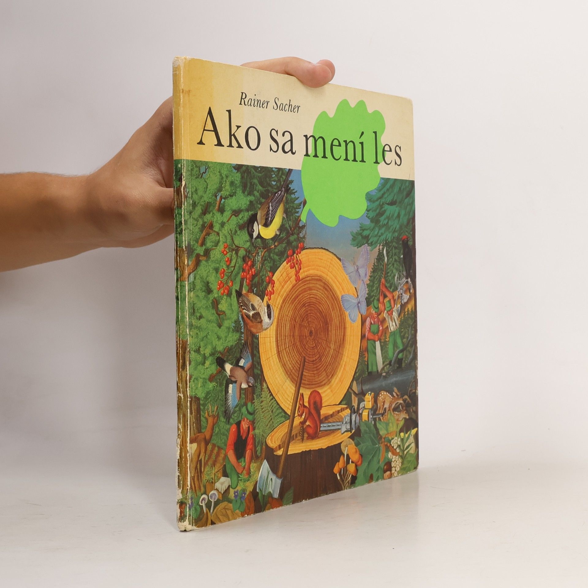 Reiner Sacher Ako sa mení les