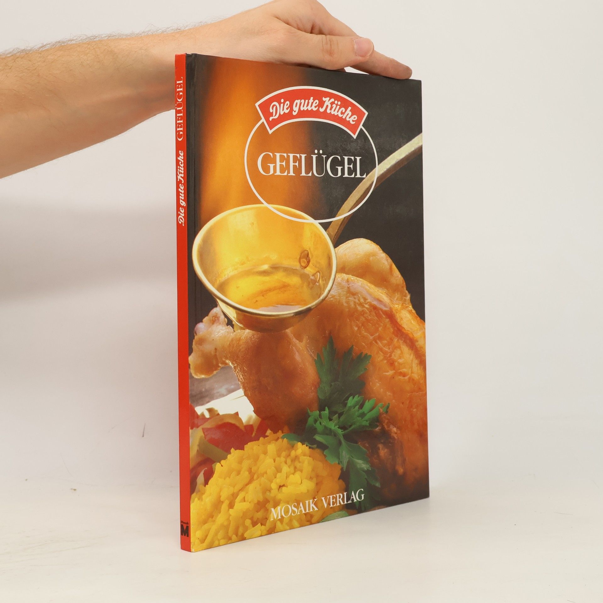 Mosaik Verlag Die gute Küche - Geflügel