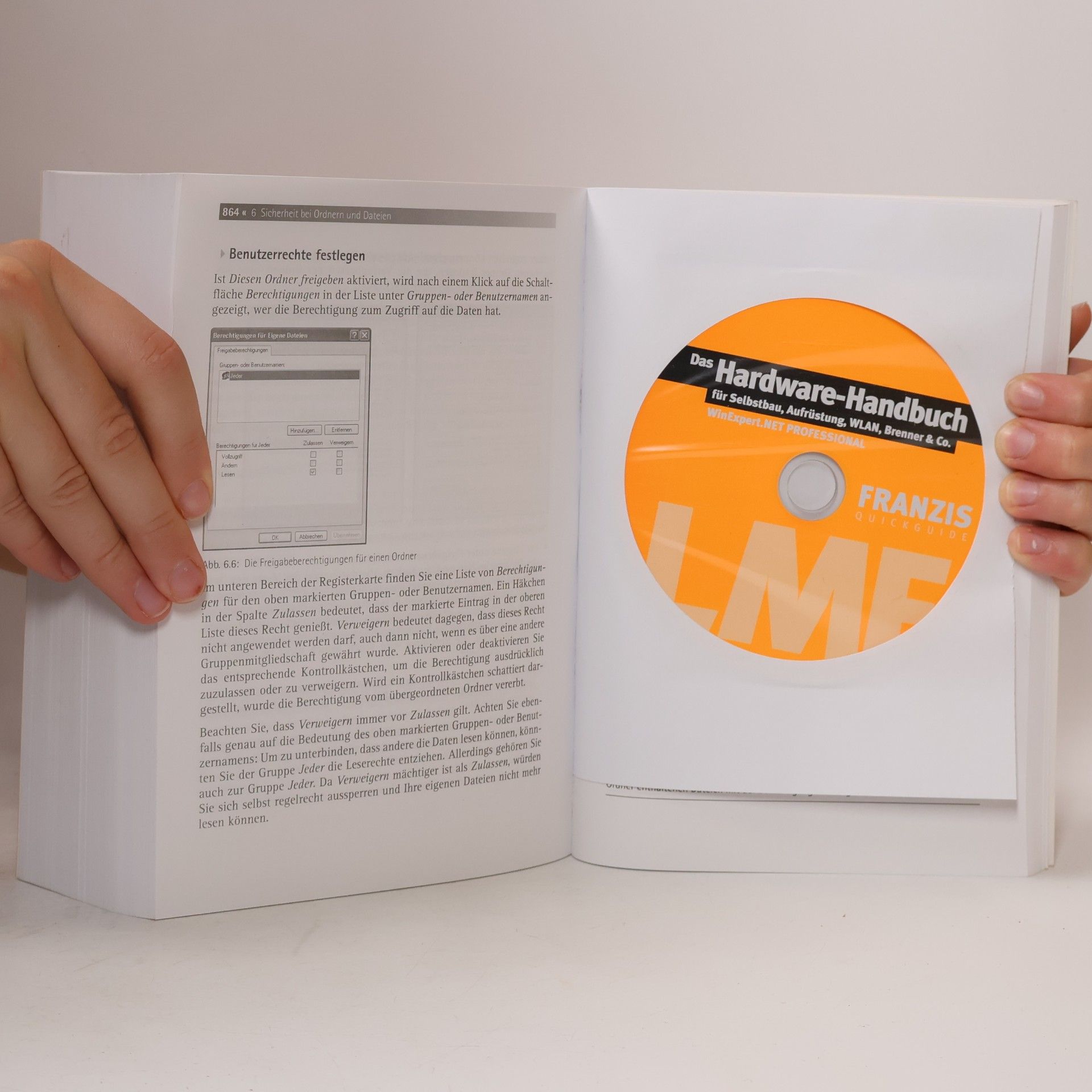 Das Hardware-Handbuch für Selbstbau, Aufrüstung, WLAN, Brenner & Co.