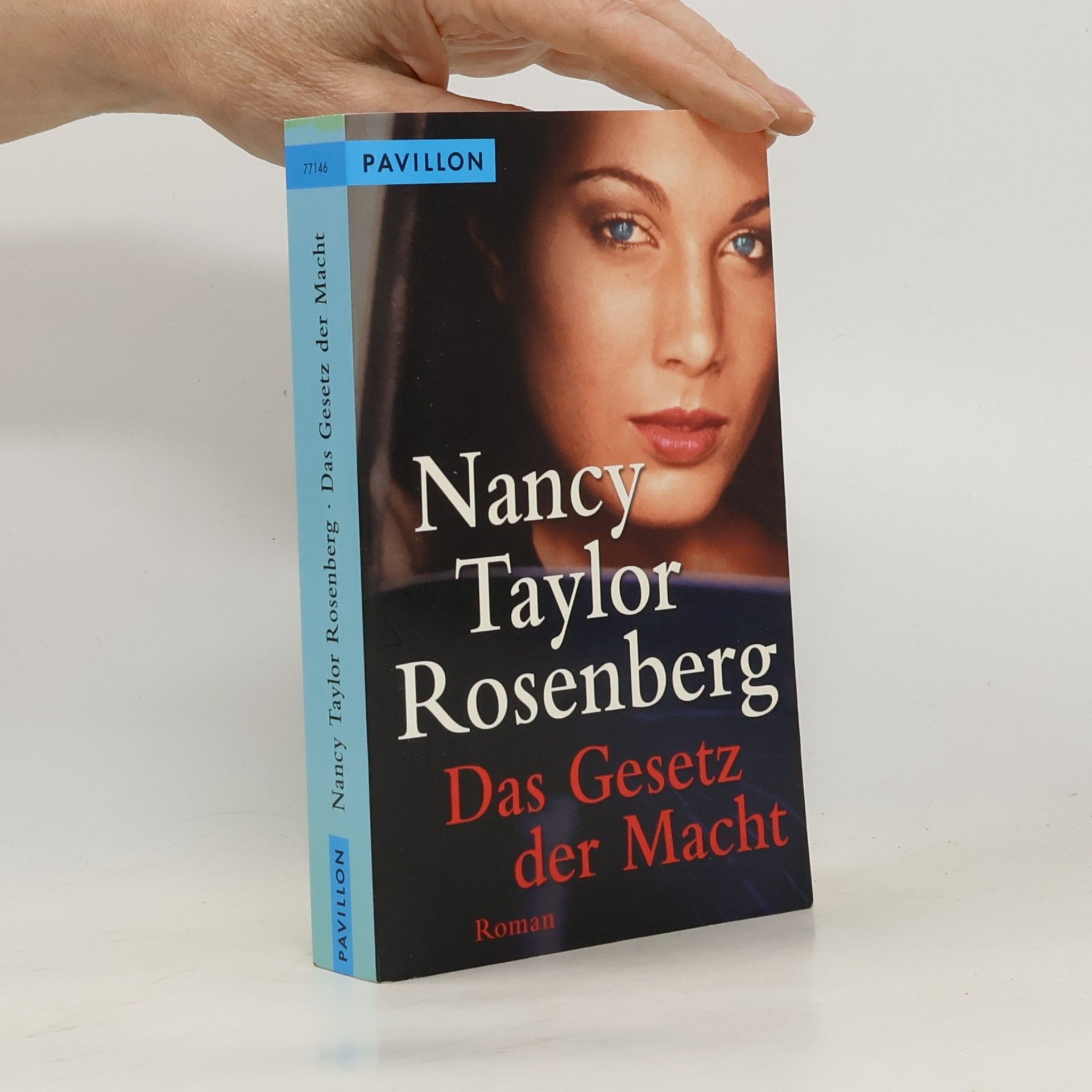 Nancy Taylor Rosenberg Das Gesetz der Macht