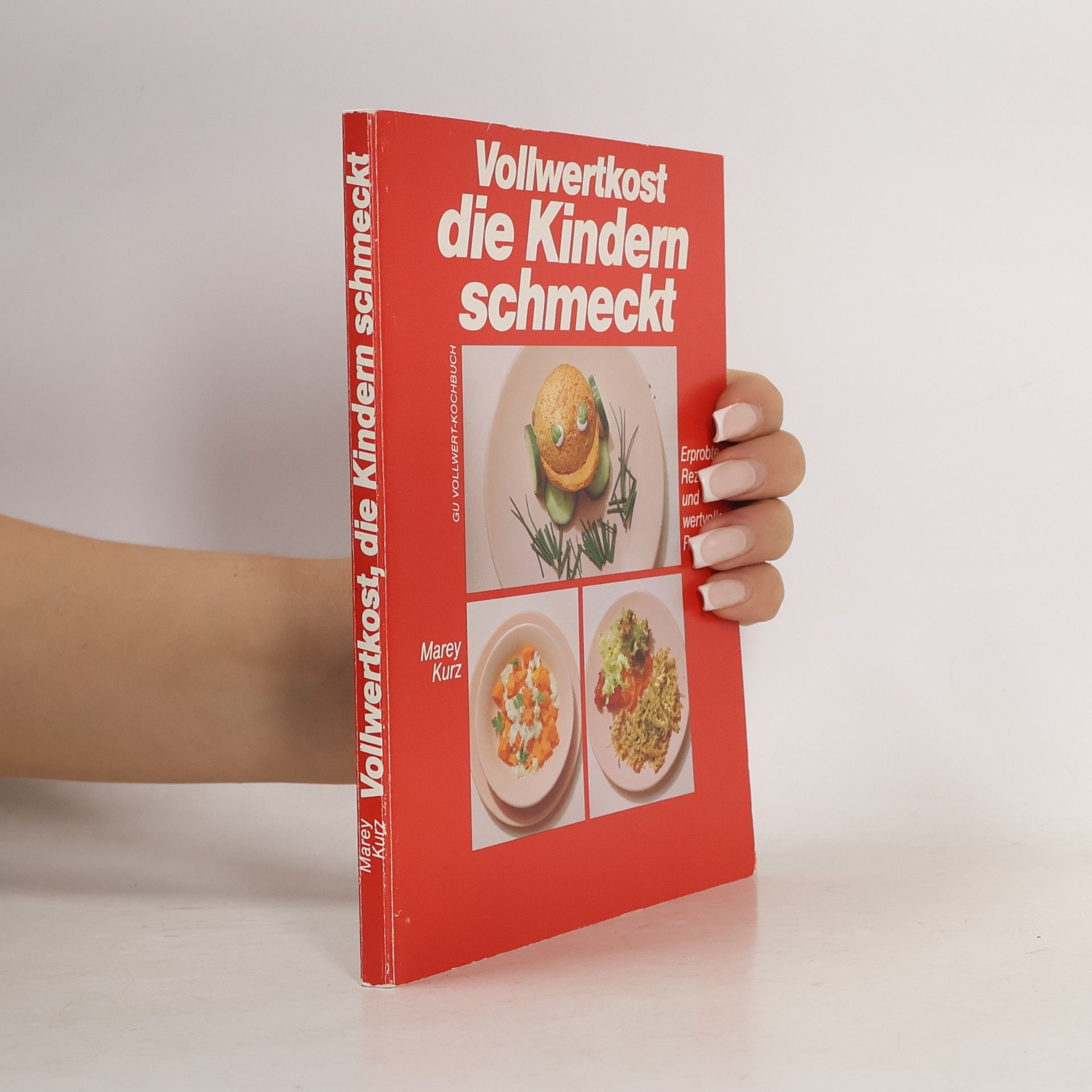 Marey Kurz Vollwertkost, die Kindern schmeckt