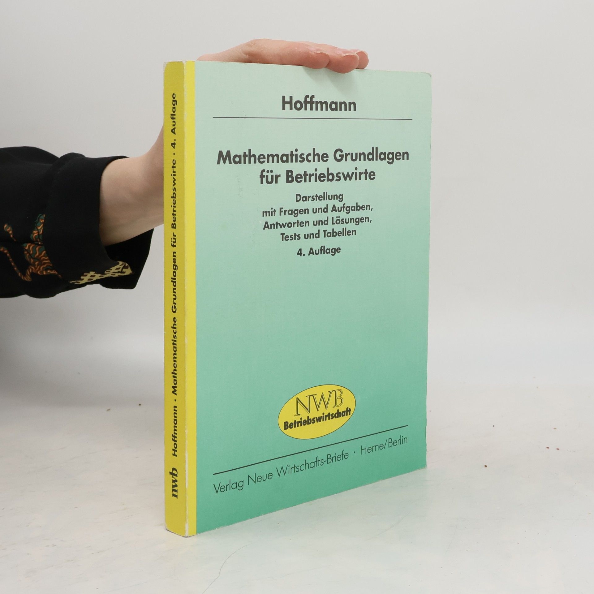 Mathematische Grundlagen für Betriebswirte