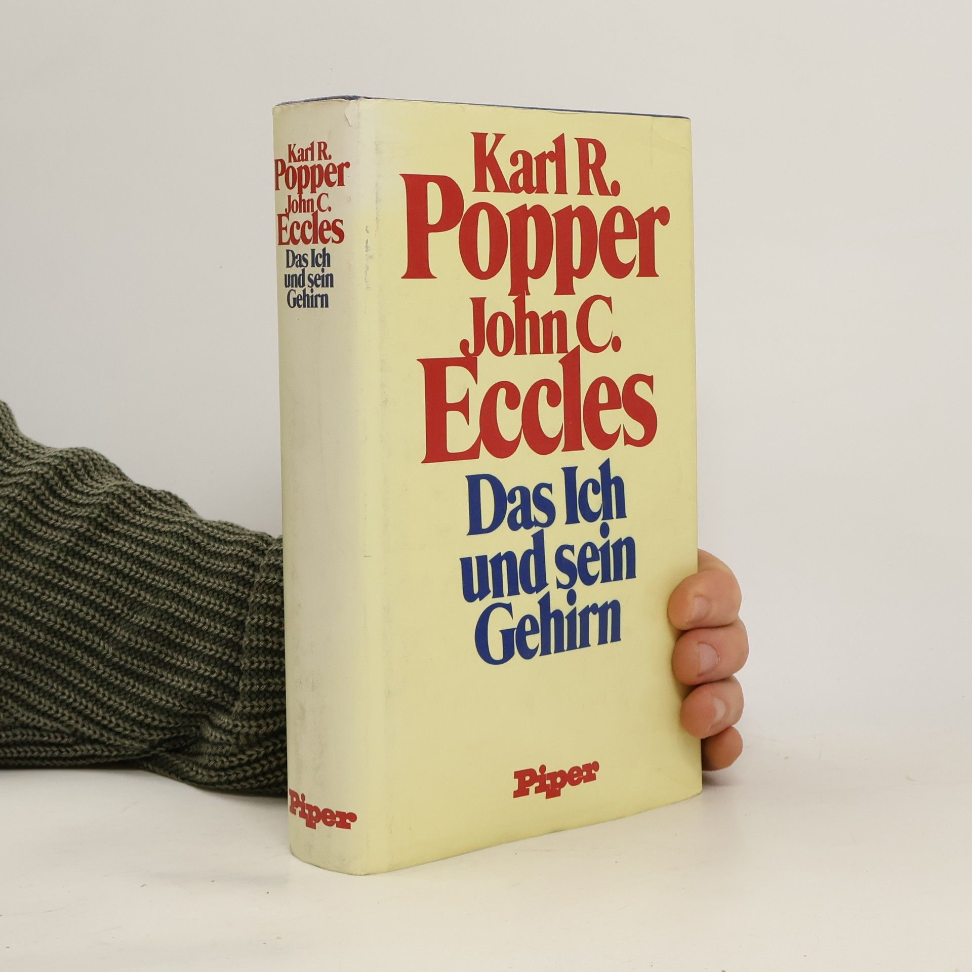 Karl Popper Das Ich und sein Gehirn