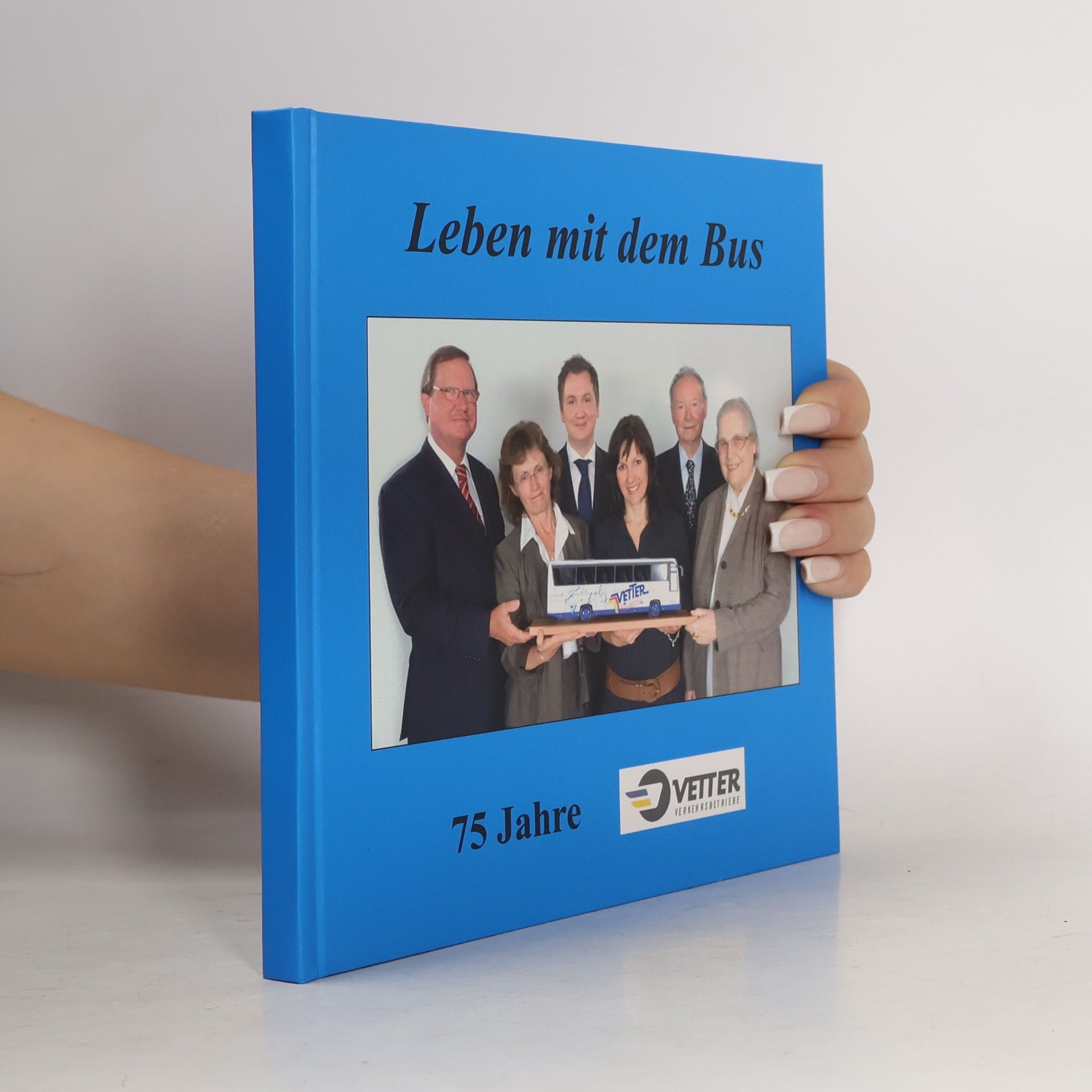 kolektiv Leben mit dem Bus. 75 Jahre