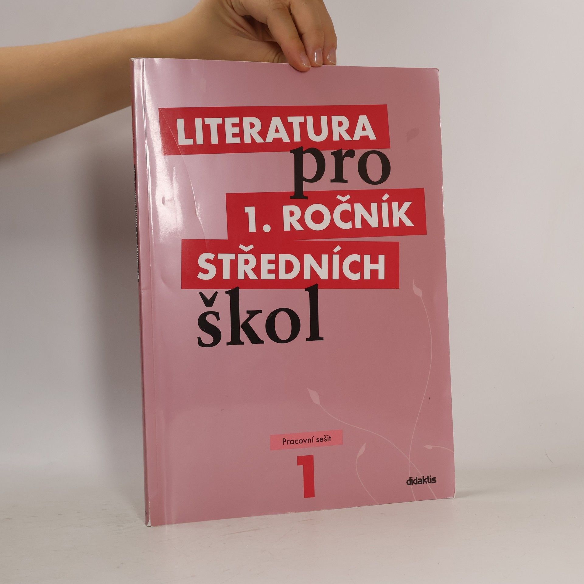 Collectif d'auteurs Literatura pro 1. ročník středních škol. Pracovní sešit
